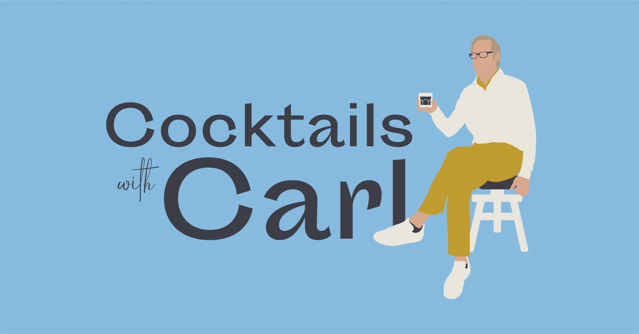 Cocktails with Carl 
