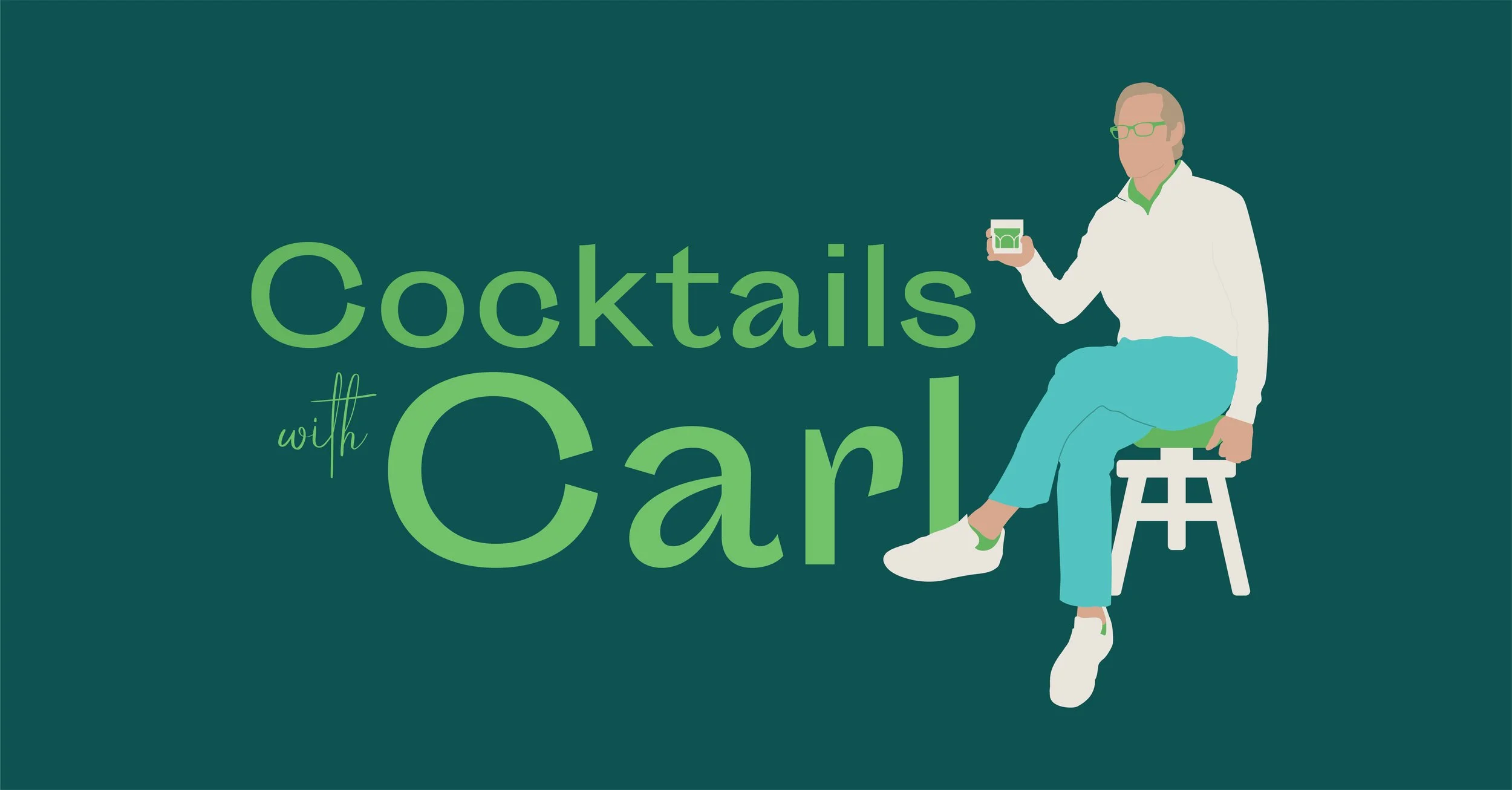 Cocktails with Carl 