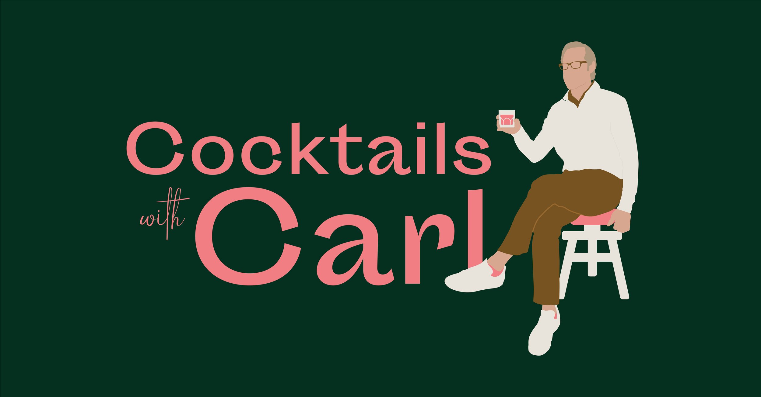 Cocktails with Carl