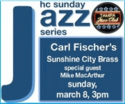 Carl Fischer’s Sunshine City Brass Hits Tampa’s HC Mainstage Theatre on March 8, 2026. #JazzBluesFlorida