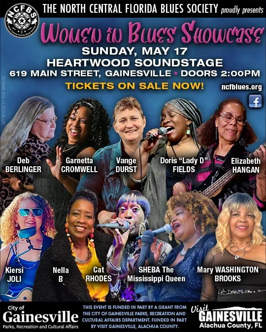 8th Annual North Central Florida Women in Blues Showcase May 17, 2026 at Heartwood Soundstage in Gainesville, FL. #JazzBluesFlorida