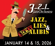 Melbourne Municipal Band Keeps the Music Going in 2026 with Jazz, Pops, and Special Ensemble Performances, 
3-2-1 Jazz Orchestra Presents “Jazz, Lies and Alibis” Jan. 14 & 15, 2026. #JazzBluesFlorida