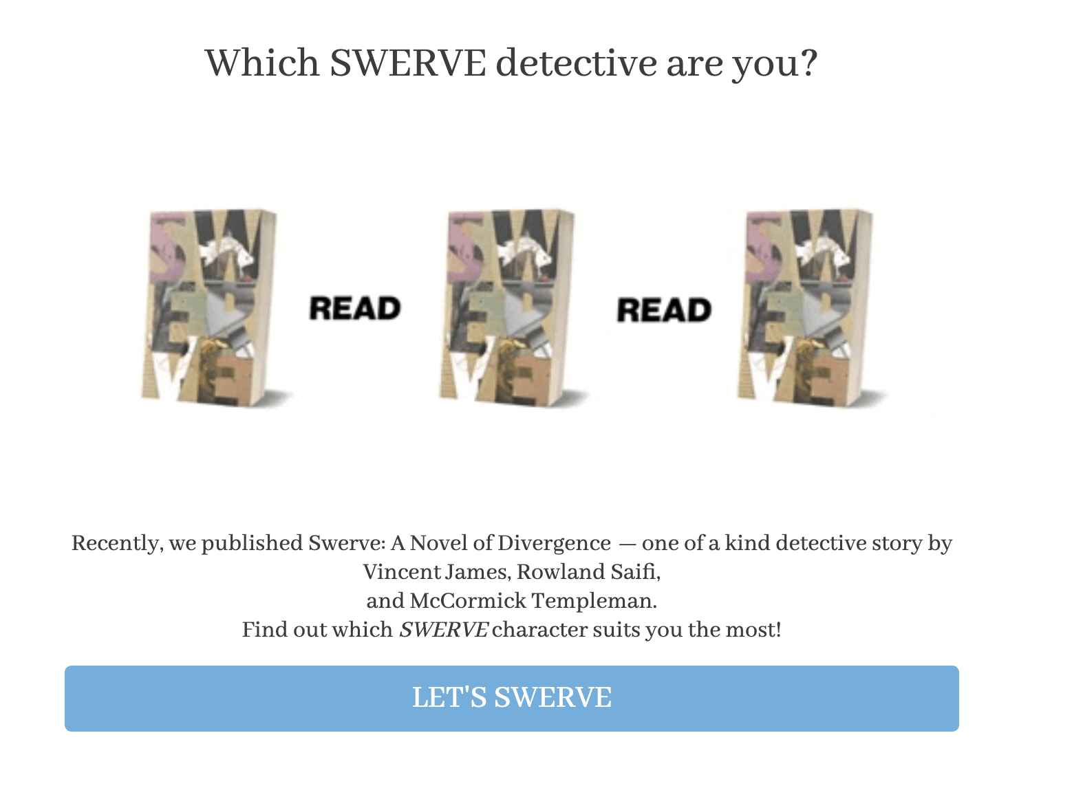Come SWERVE with us in this quiz