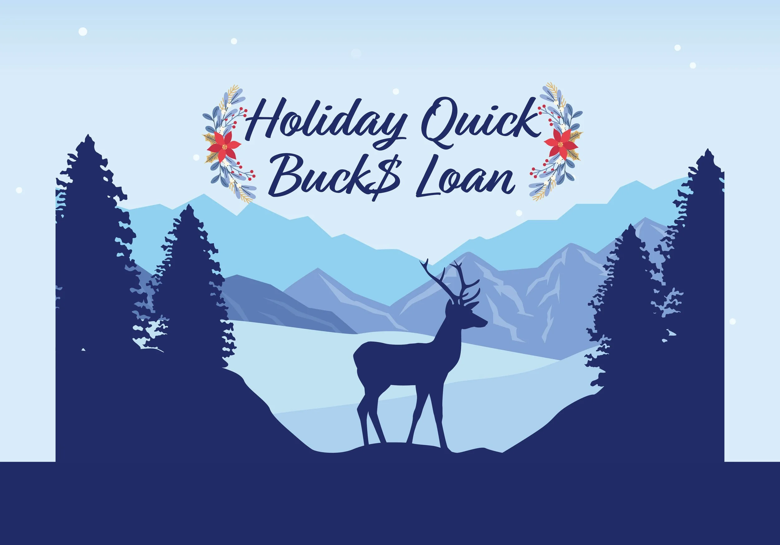 Holiday Quick Bucks Loan