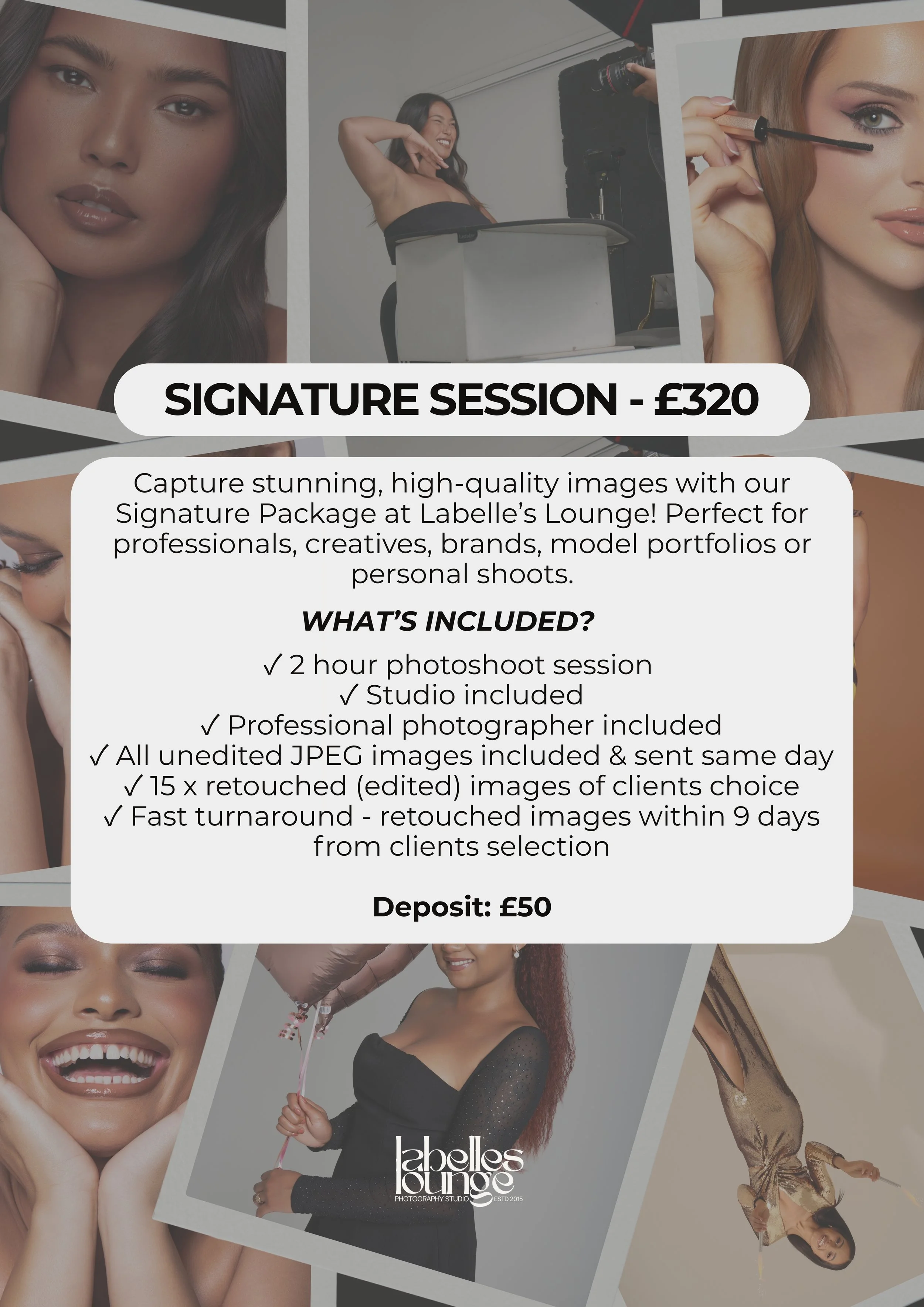 Signature Session: £320