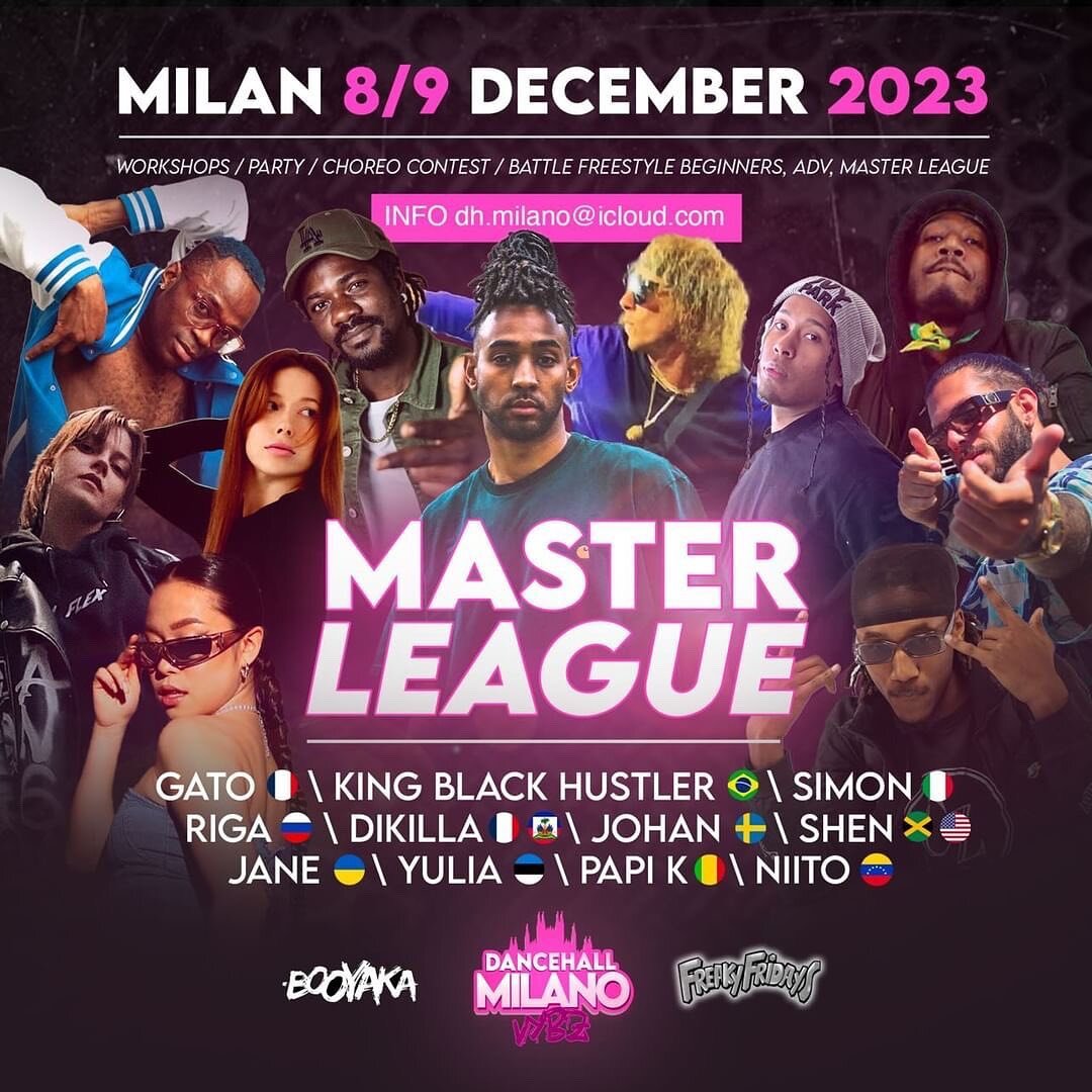 🔥MASTER LEAGUE BATTLE🔥 MILANO DANCEHALL 2023, ITALY 🇮🇹🌍

Biggest battle for years in Europe
Thanks for the invitation. Great to see representation from all over the world🌍

Repost @dancehall.milano 

___________________________________
#europe 