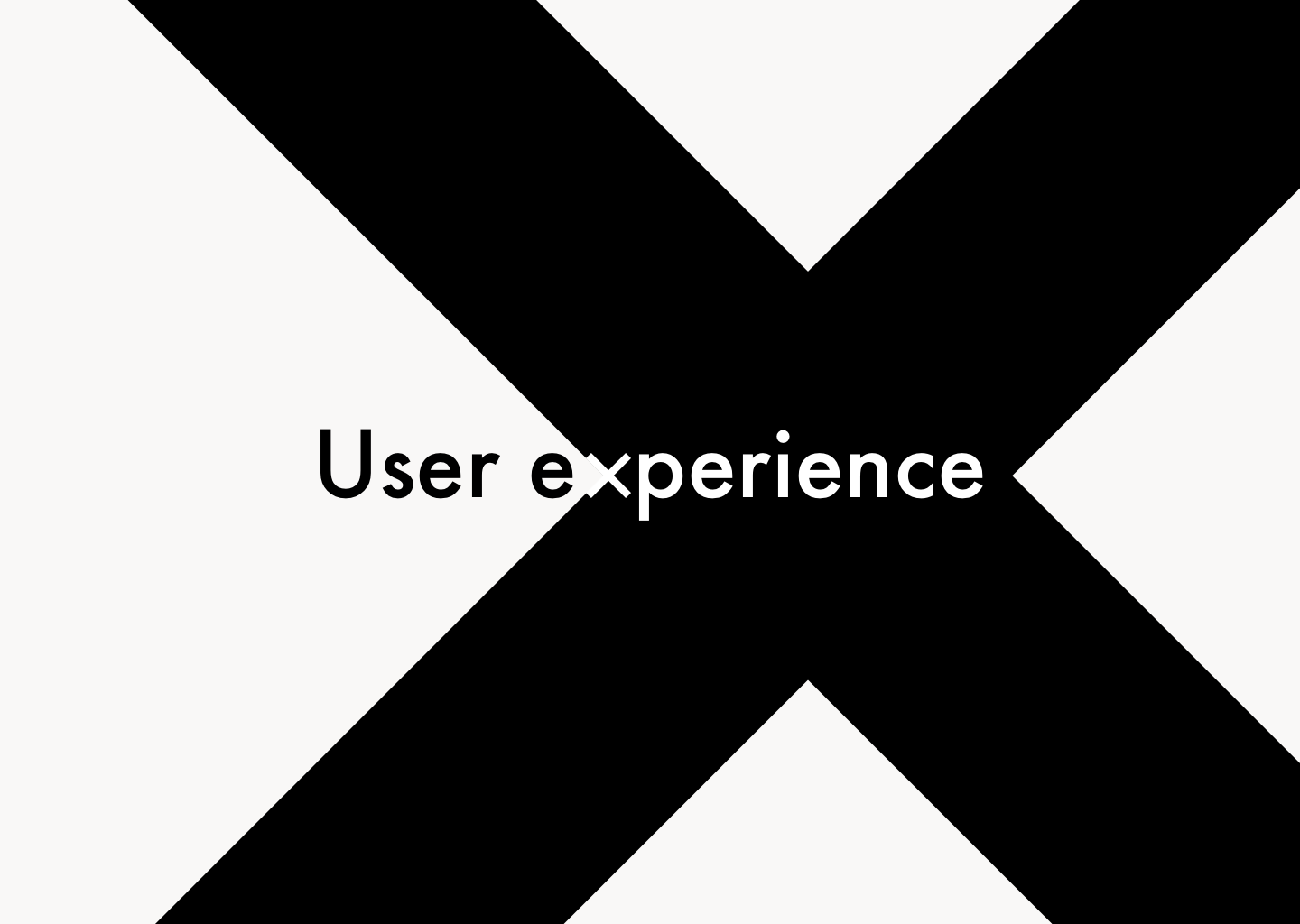 User Experience