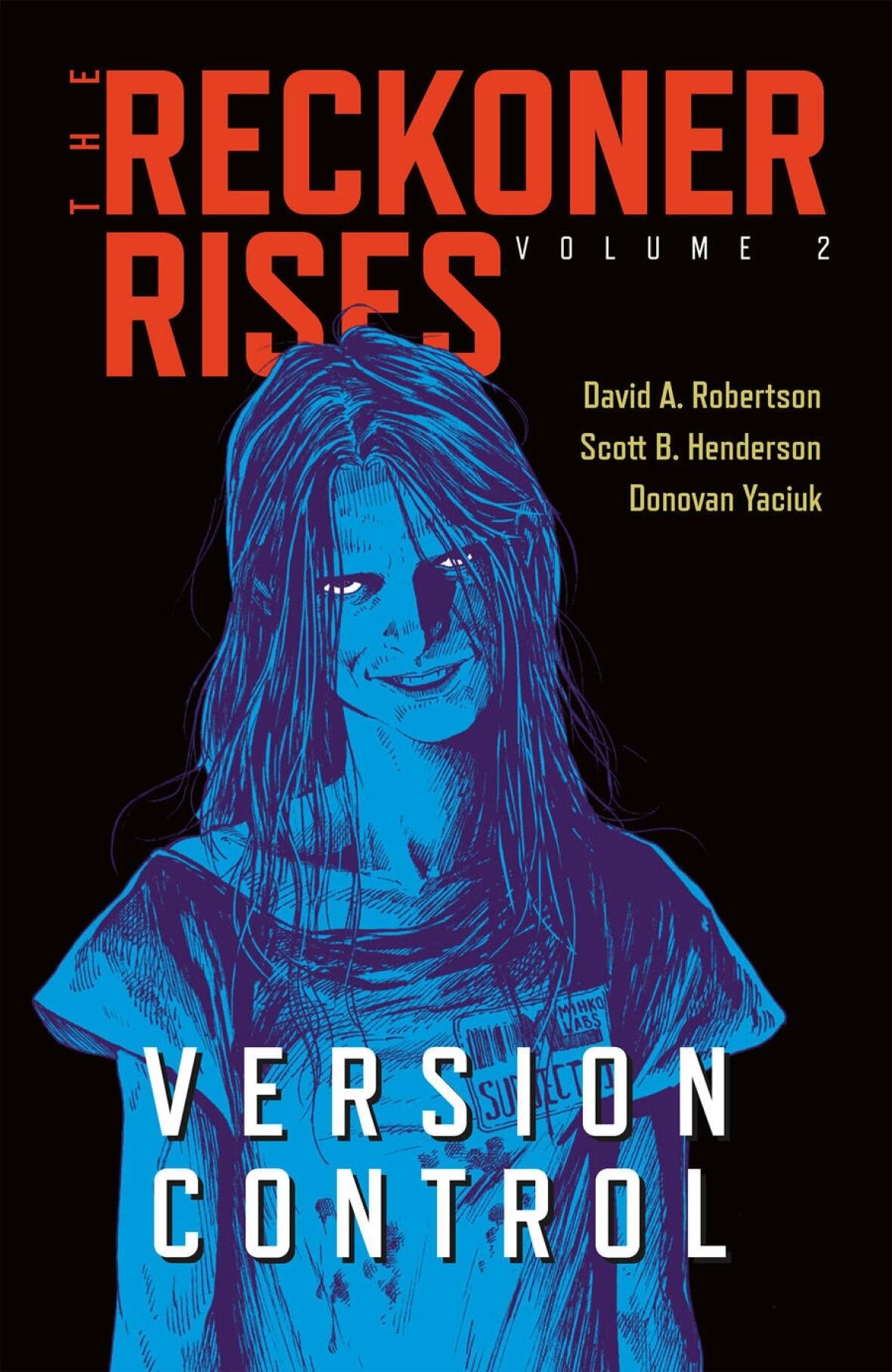 book-cover-the-reckoner-rises-version-control-by-david-a-robertson-scott-b-henderson-donovan.jpg