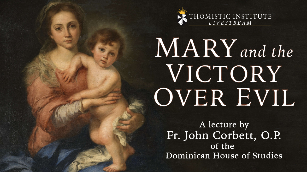 Livestream | Mary and the Victory over Evil