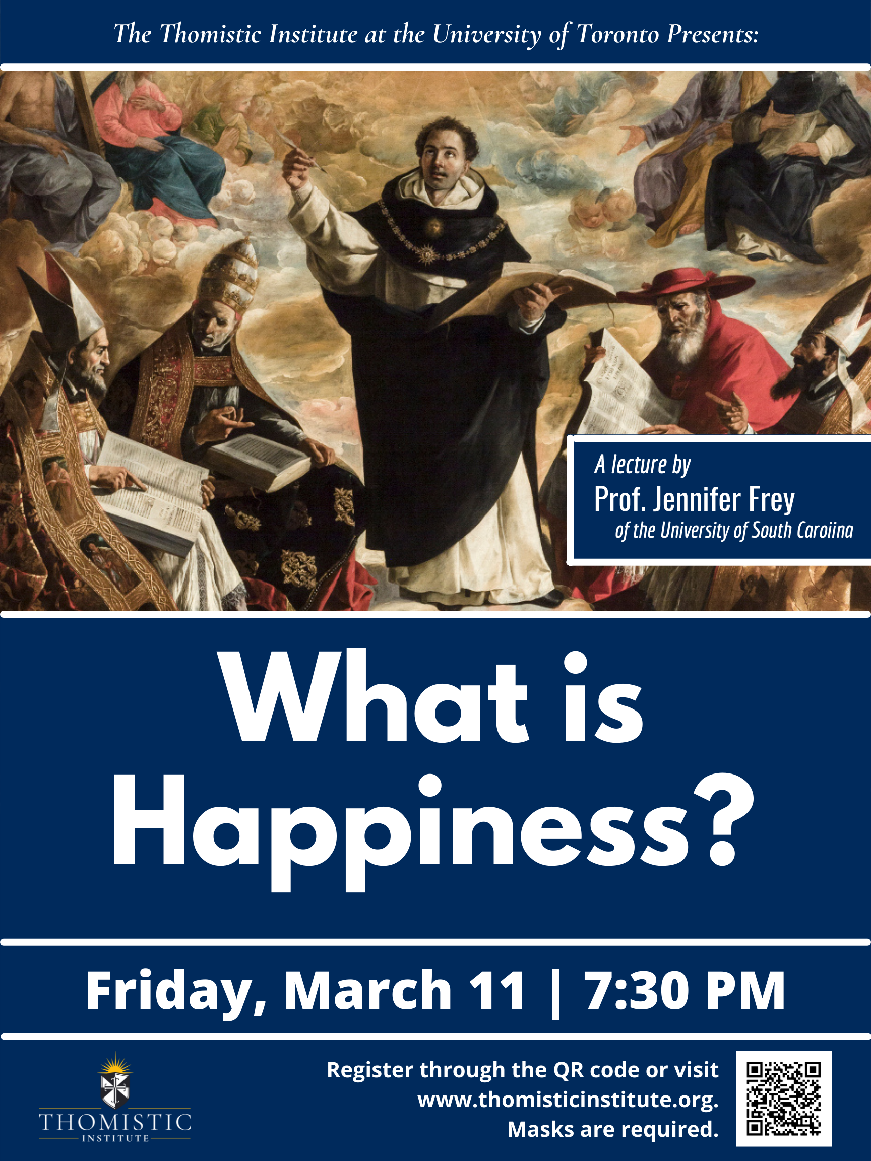 Canceled - What is Happiness? — Thomistic Institute