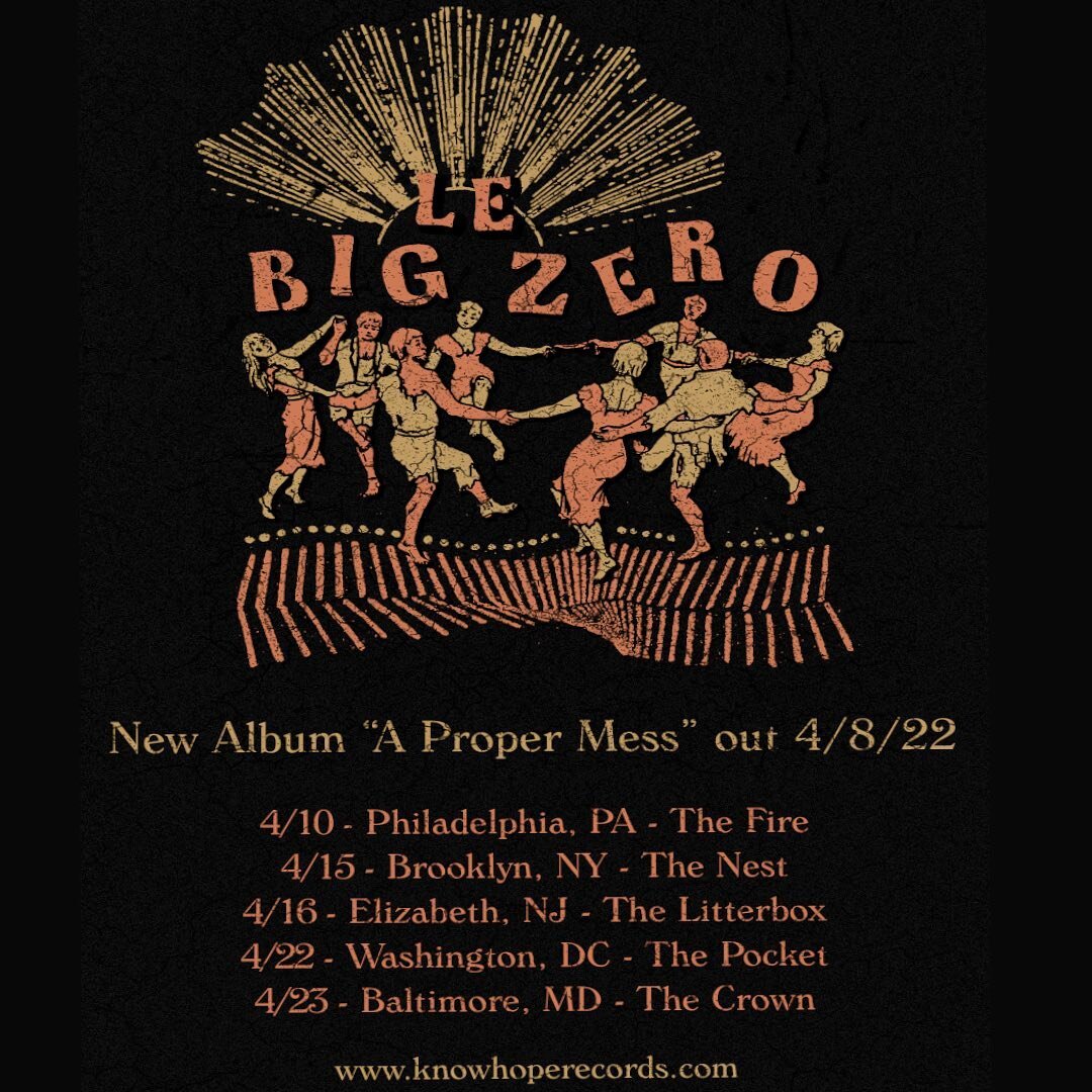 @lebigzero is going on tour next month! Their new album &lsquo;A Proper Mess&rsquo; will be out 4/8. You can listen to the first three singles and pre-order it with the link in our bio!