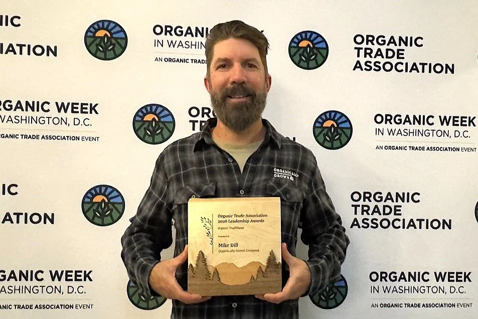 Organically Grown Company’s Mike Dill Receives Organic Trailblazer Award&nbsp;