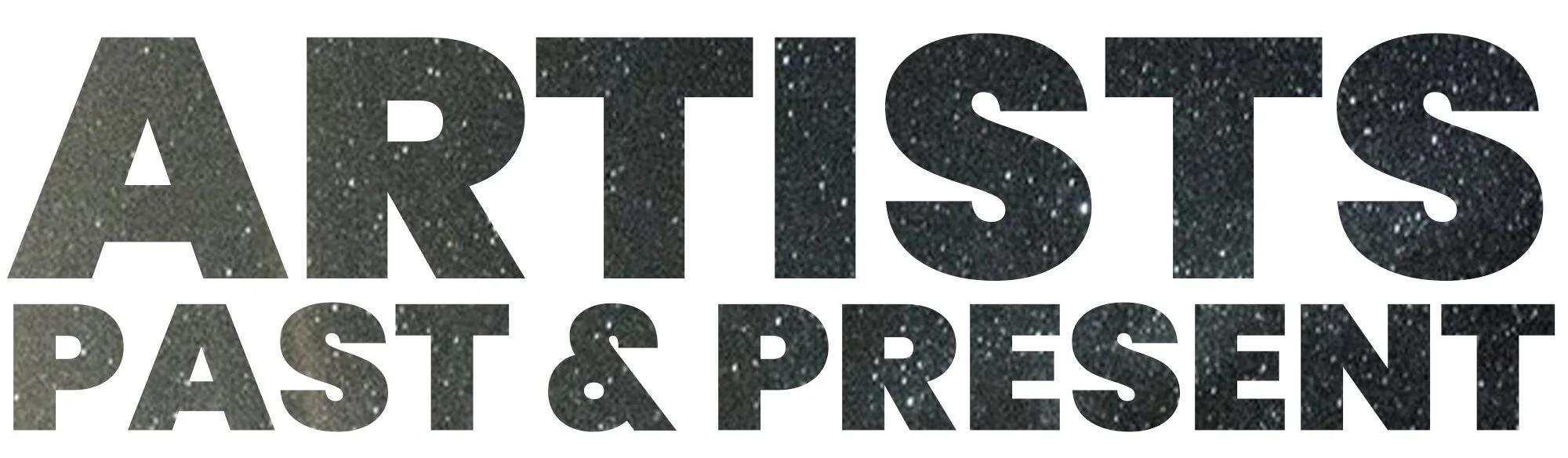 tesxt Artists Past & Present