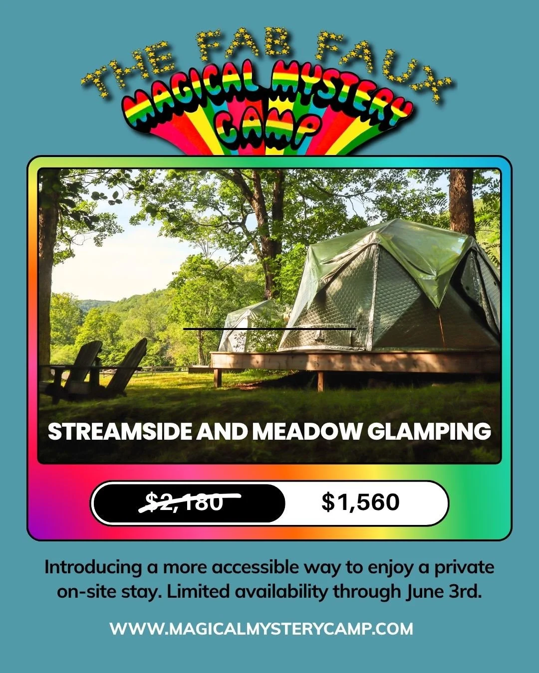 Here Comes Some Big News: We&rsquo;re offering a special reduced rate on our Streamside and Meadow Glamping packages for this year&rsquo;s Magical Mystery Camp! Enjoy a Glamping Package for $1,560 &mdash; available through June 3rd!⁠
⁠
This package i