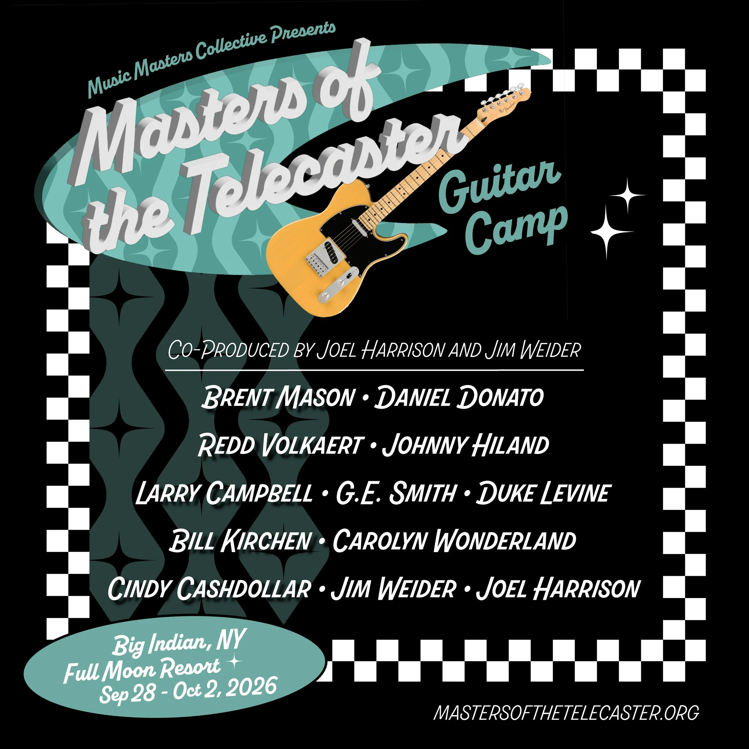 Masters of the Telecaster September 28- October 2 2026 at Full Moon Resort, Big Indian New York
