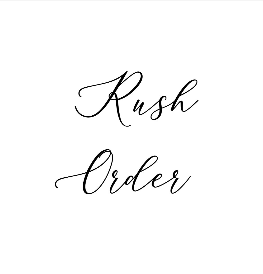 rush order.jpg