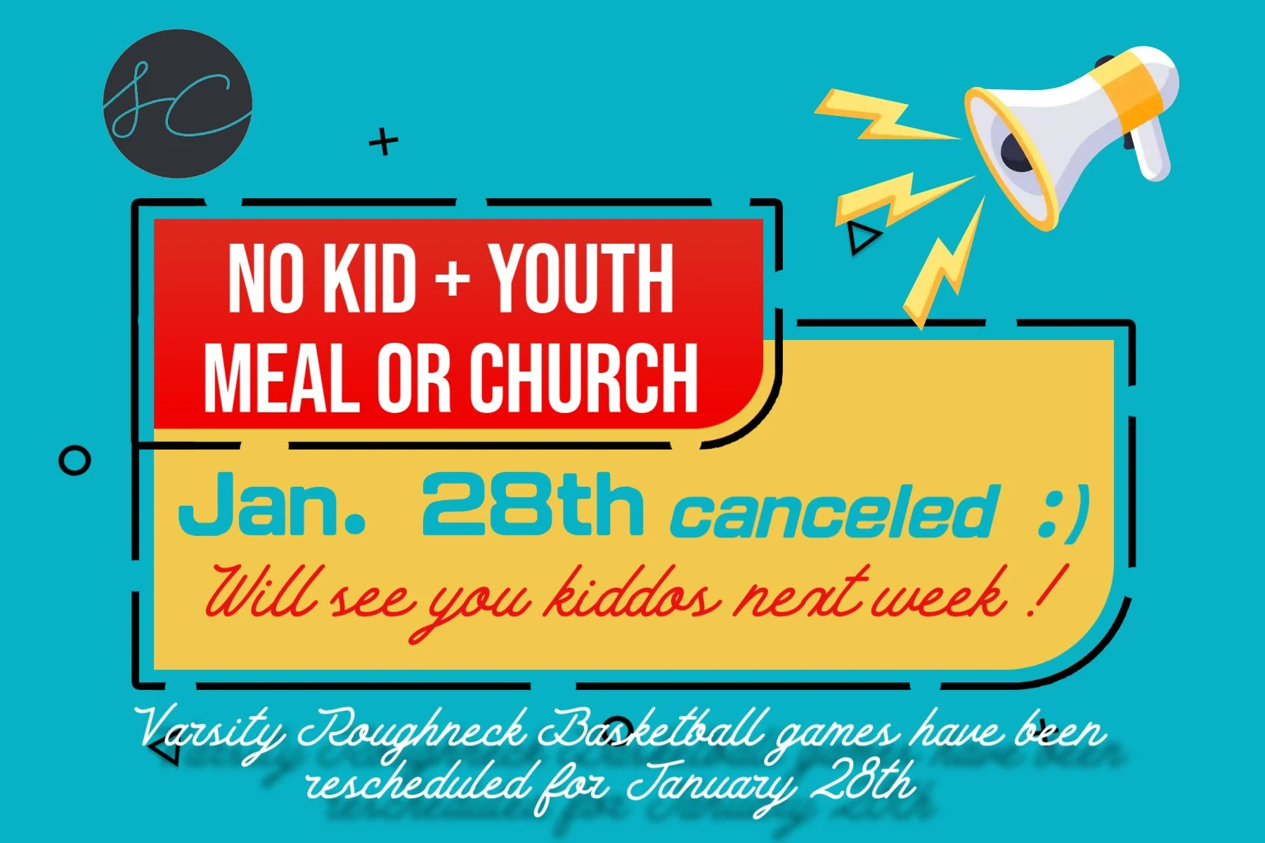 Canceled = Youth + Kids Meal & Church