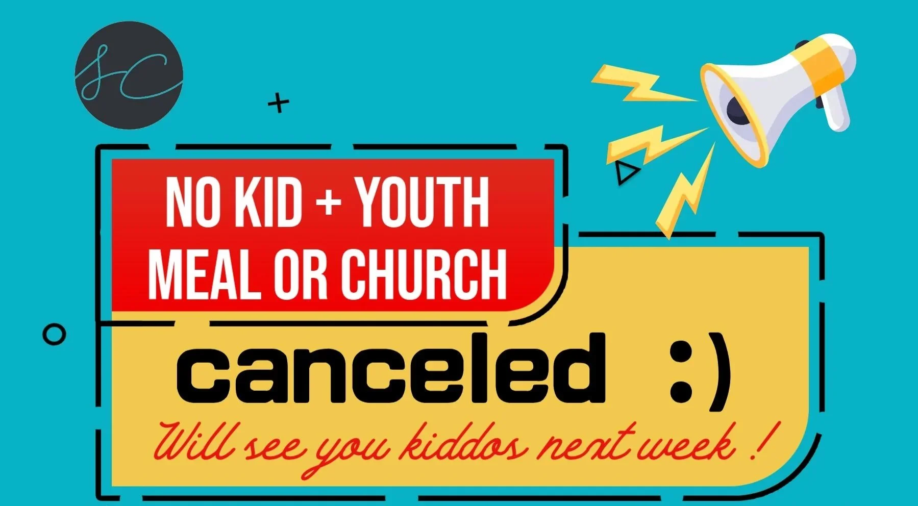 SPRING BREAK - No youth or children’s church or meal