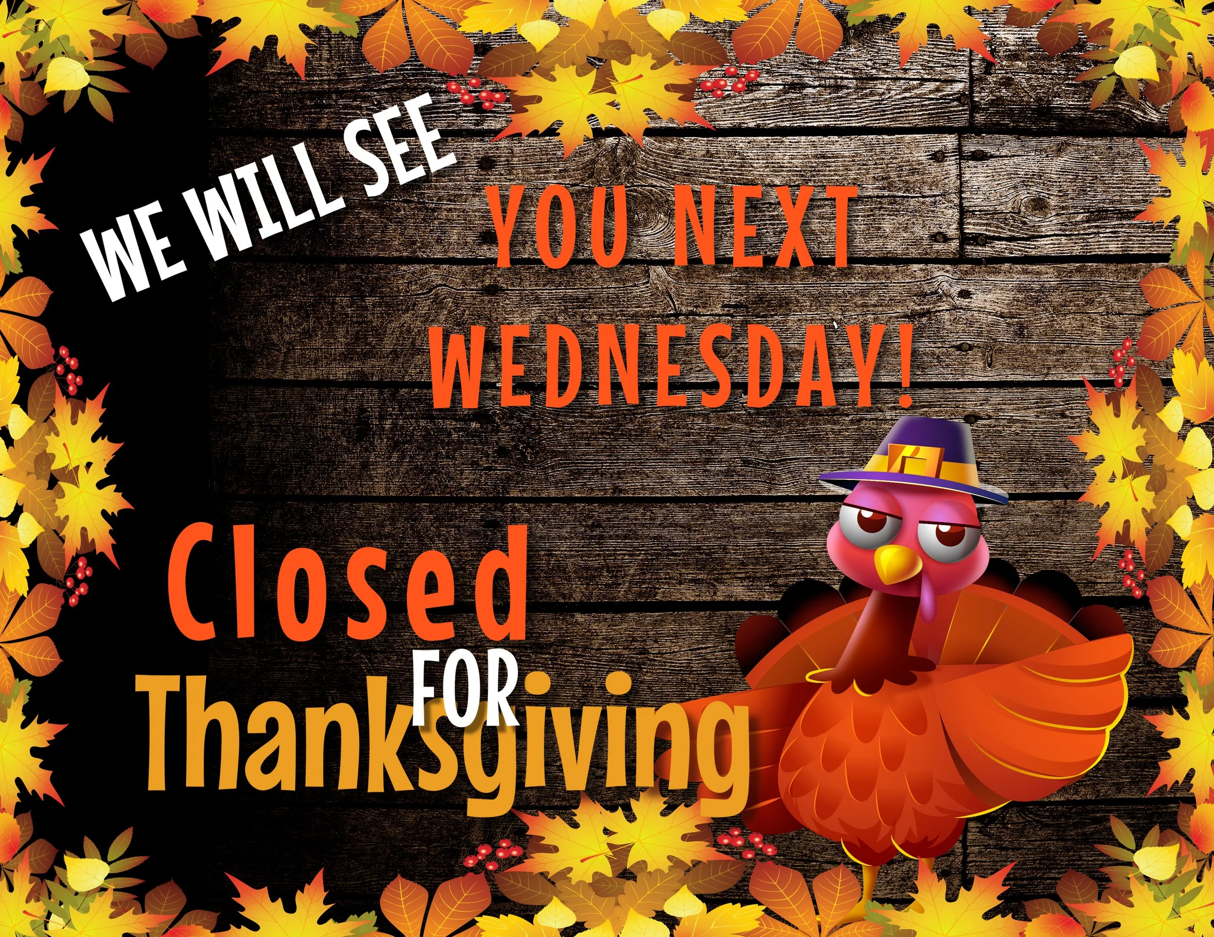 THANKSGIVING BREAK - NO WEDNESDAY CHURCH