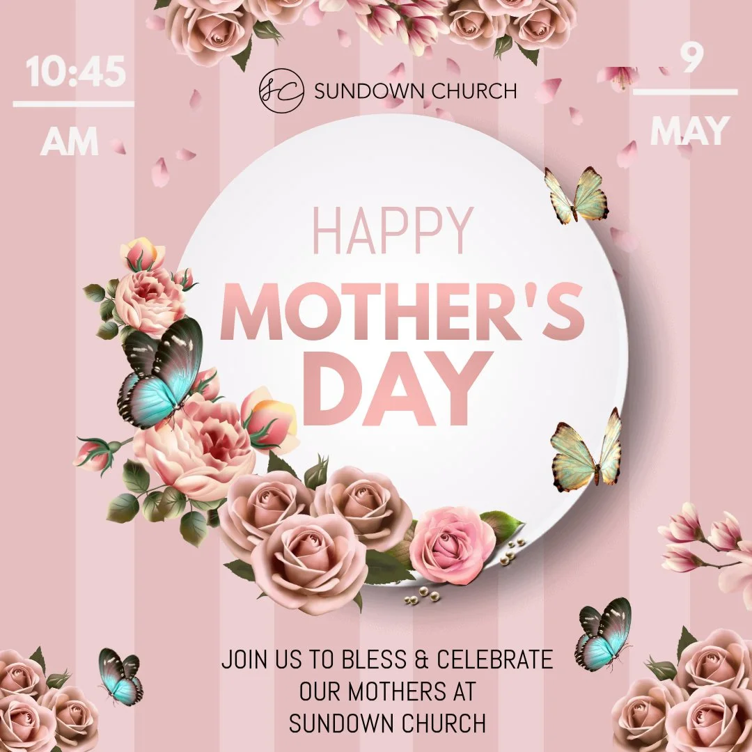 MOTHER'S DAY CELEBRATION