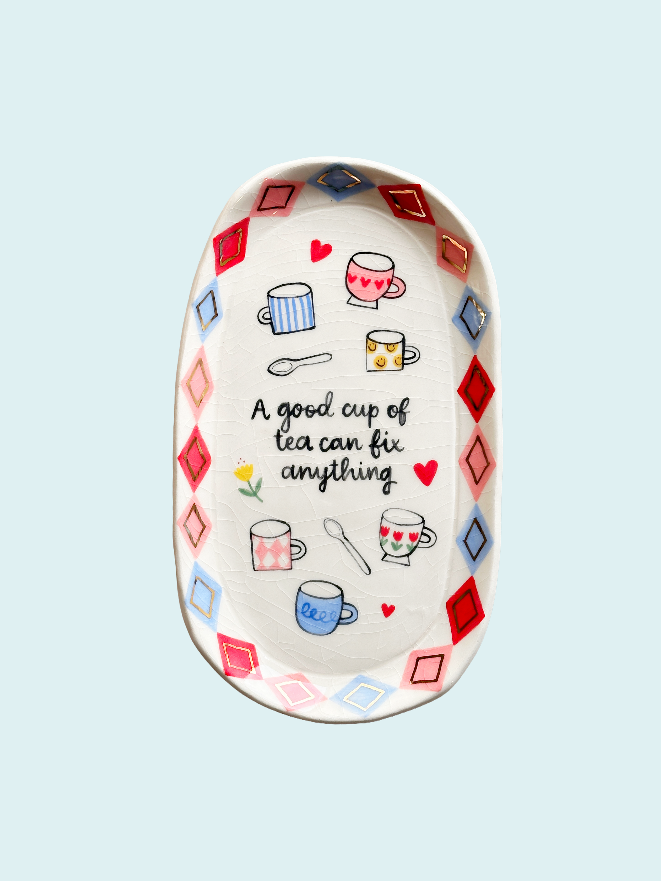 Tea fixes everything! - Plate