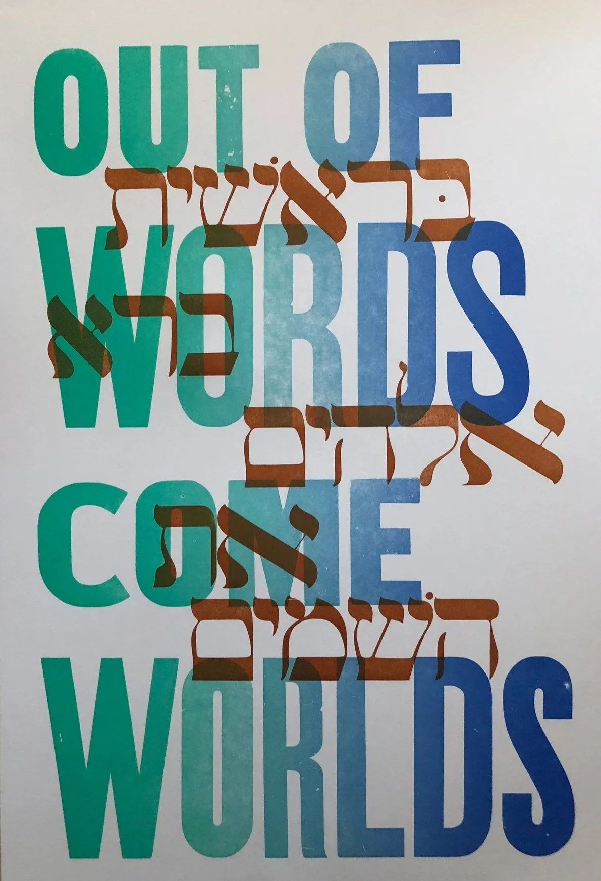 Artwork: "Out of words come worlds"