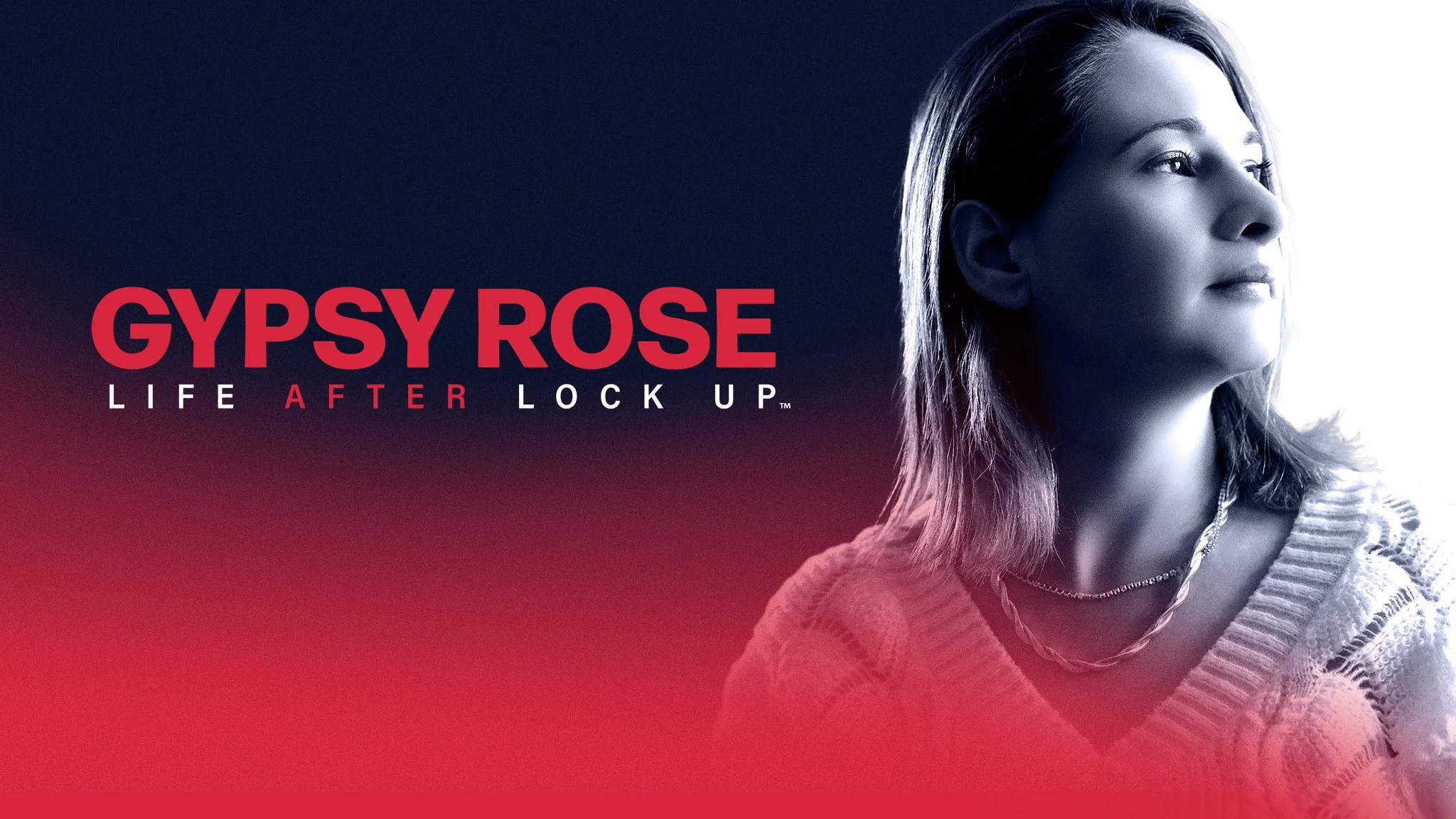 GYPSY ROSE: LIFE AFTER LOCK UP
