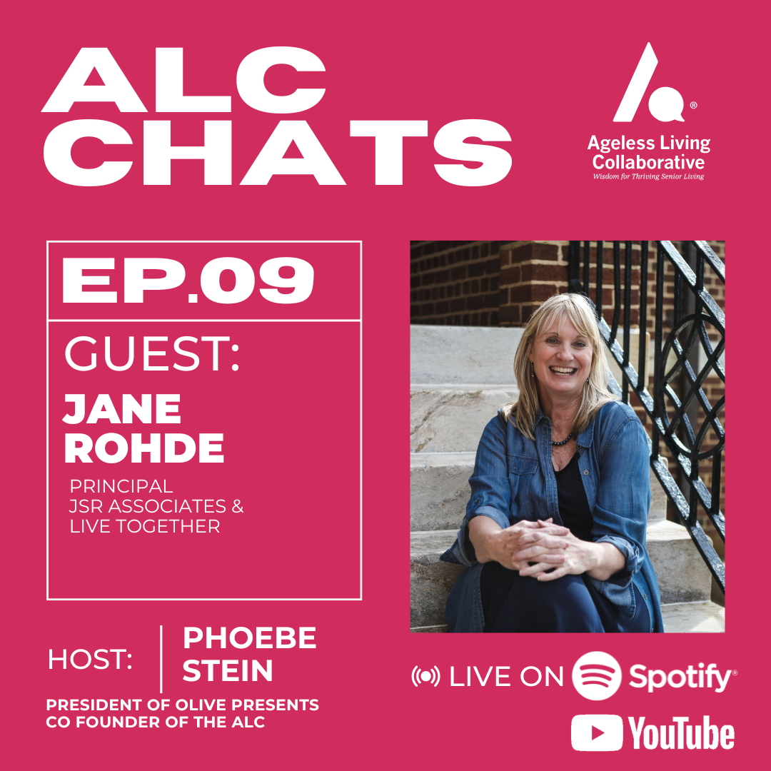 Demistifying Senior Living Typologies with Jane Rohde.