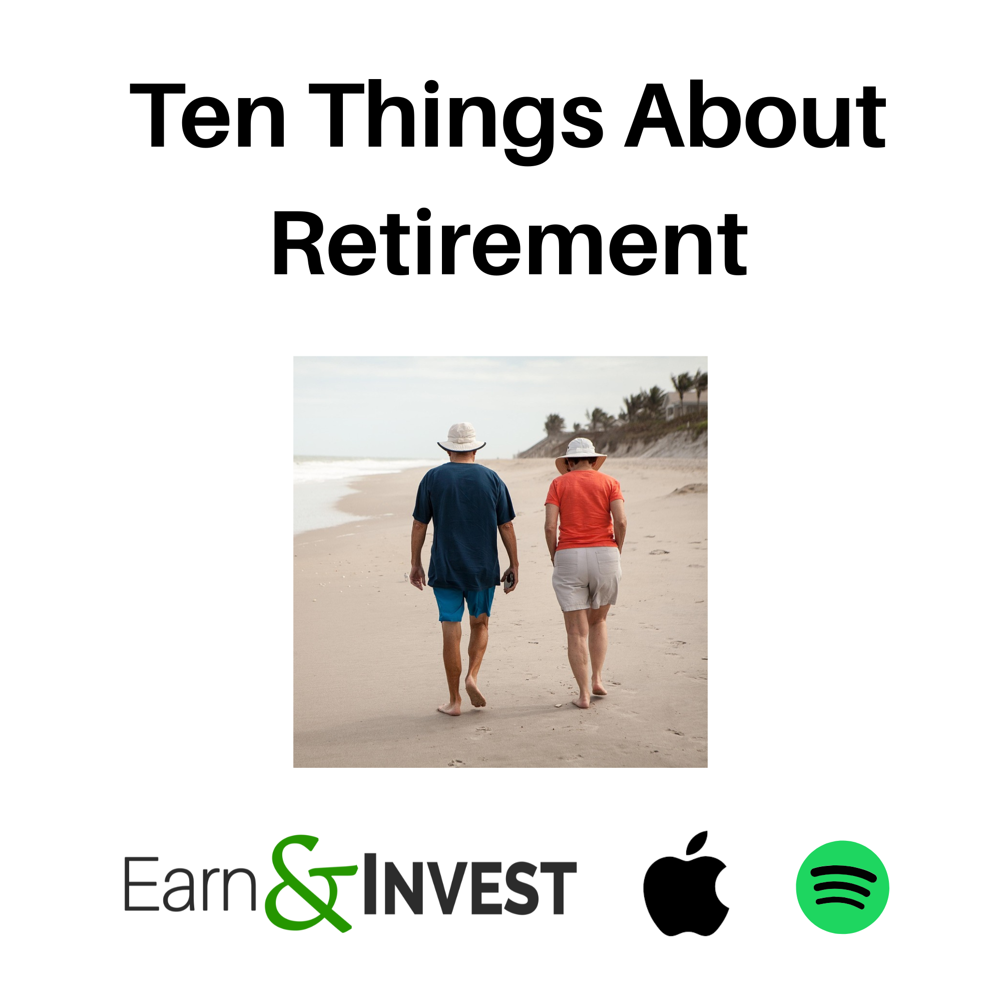 Ten Things About Retirement