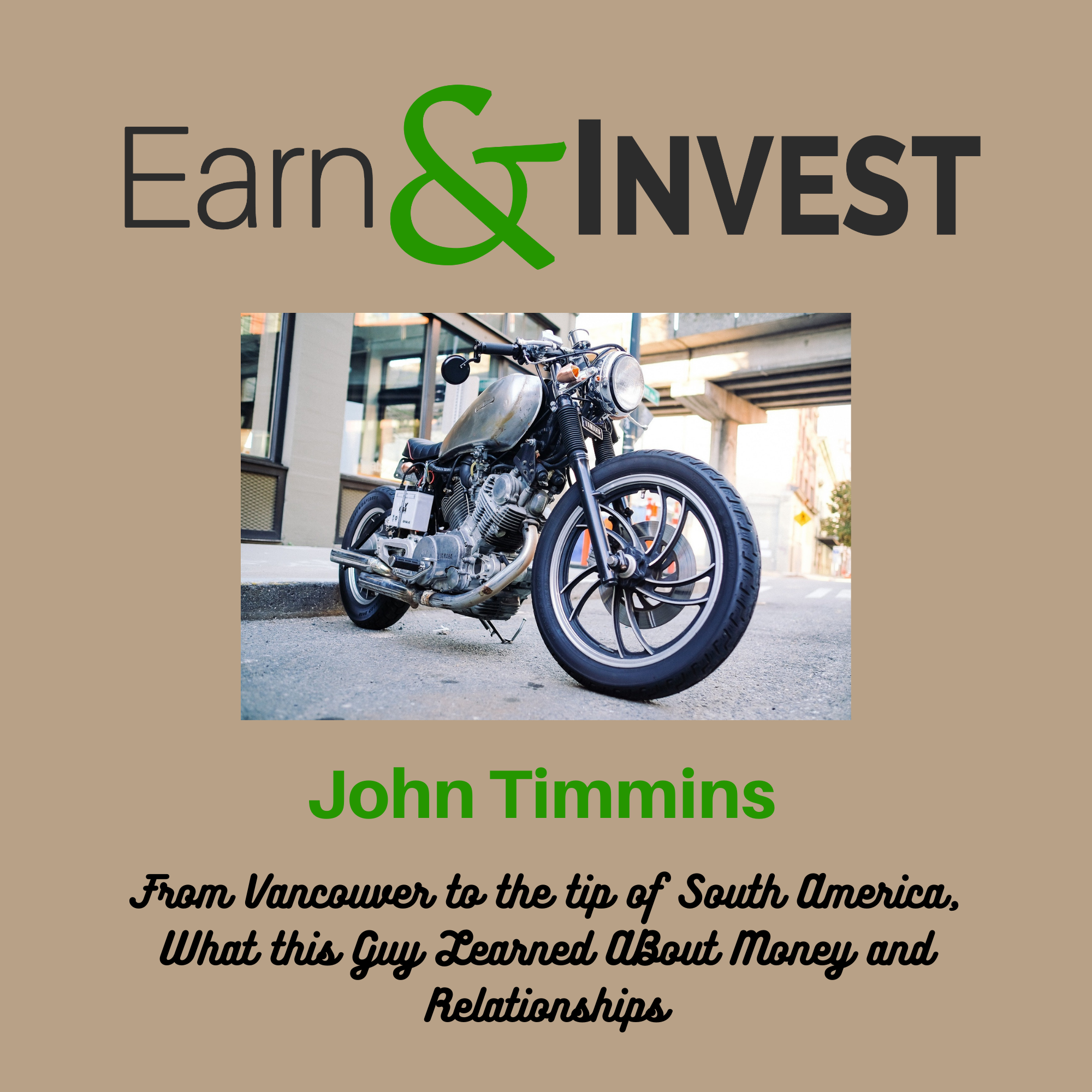 From Vancouver to the Tip of South America, Lessons in Money and Relationships