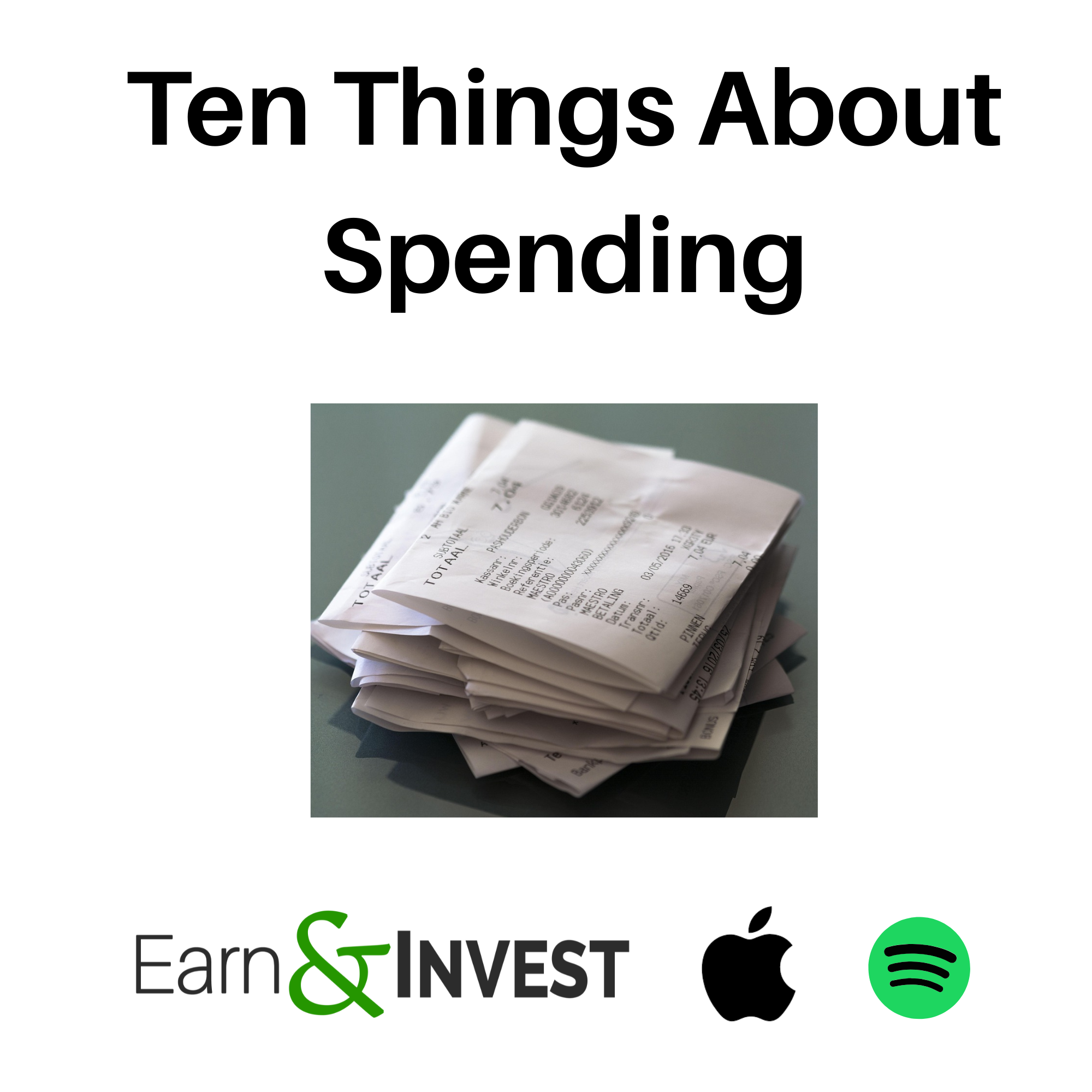 Ten Things About Spending