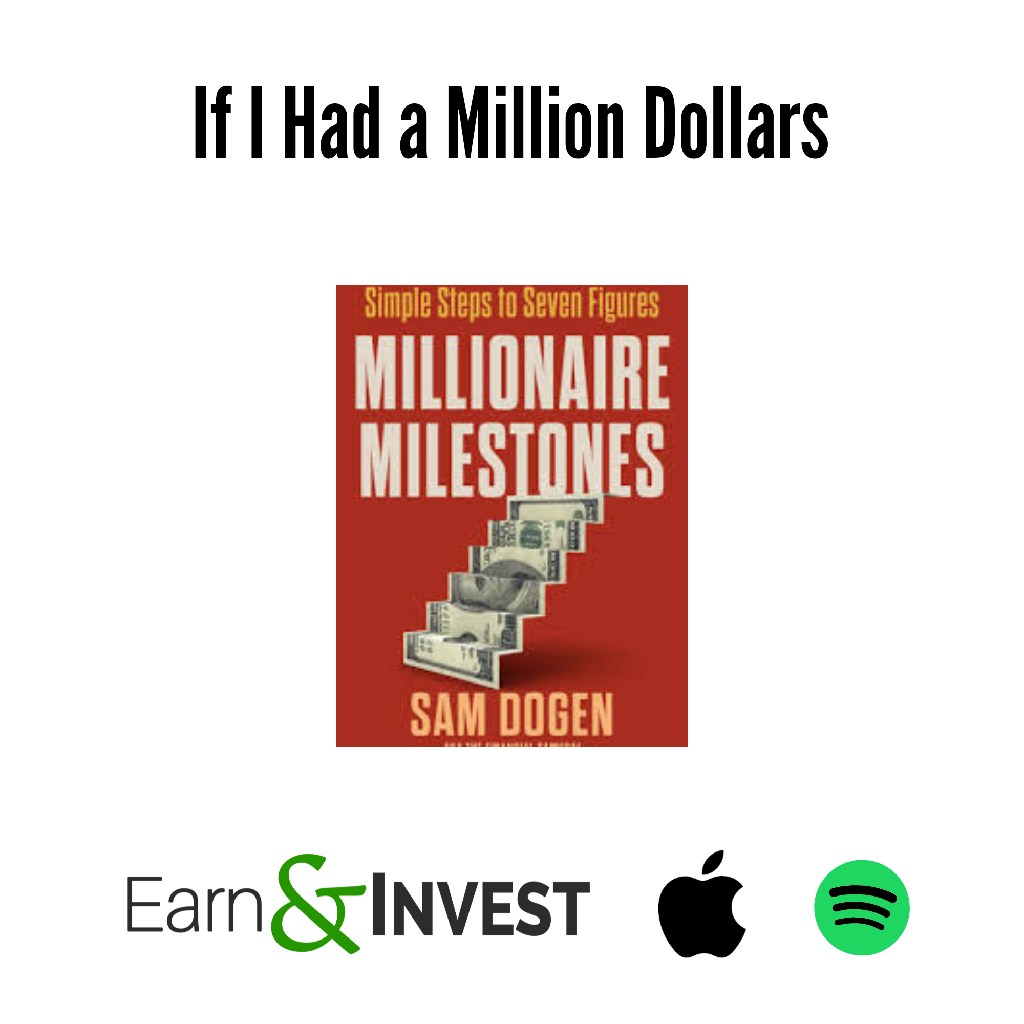 If I Had a Million Dollars