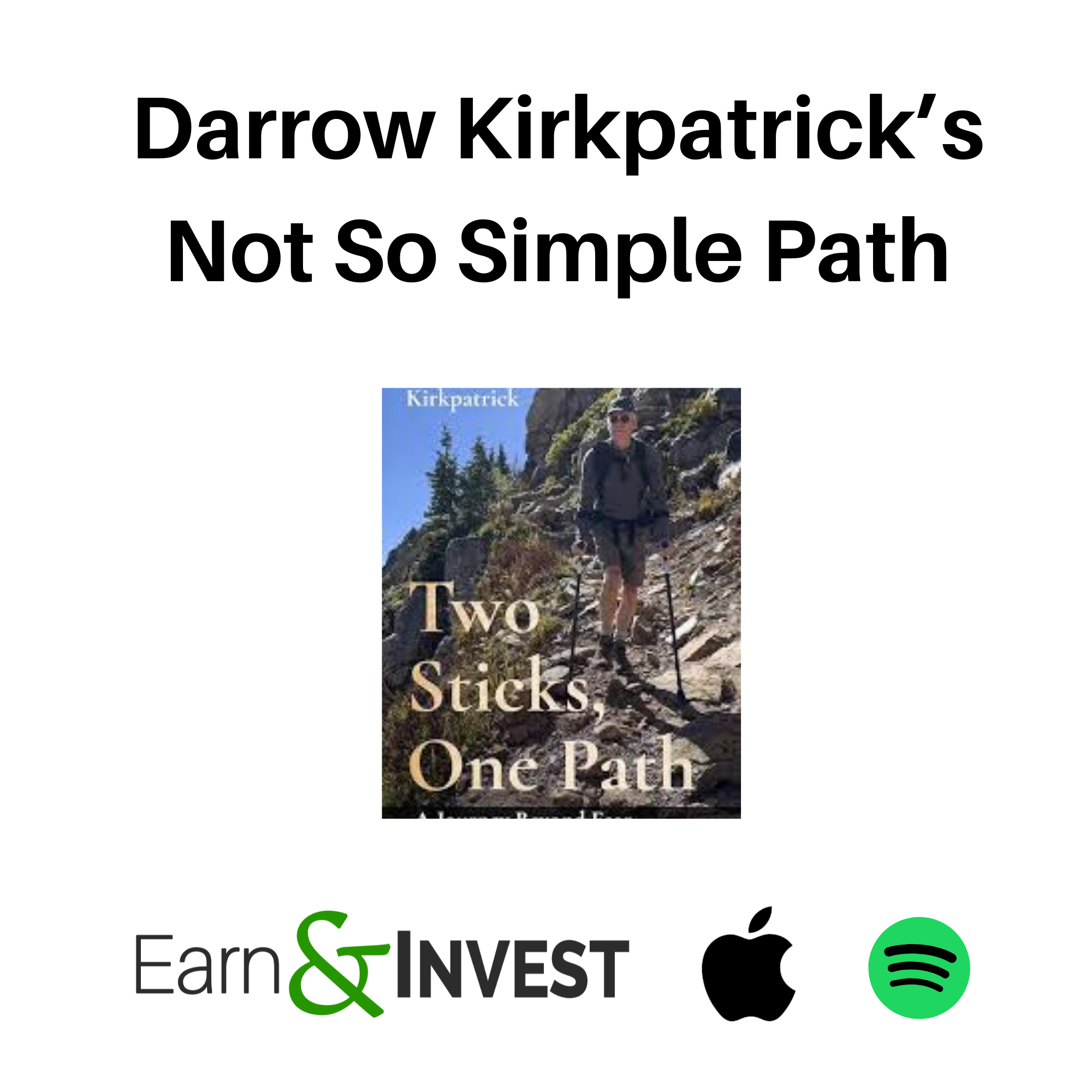 Darrow Kirkpatrick's Not So Simple Path