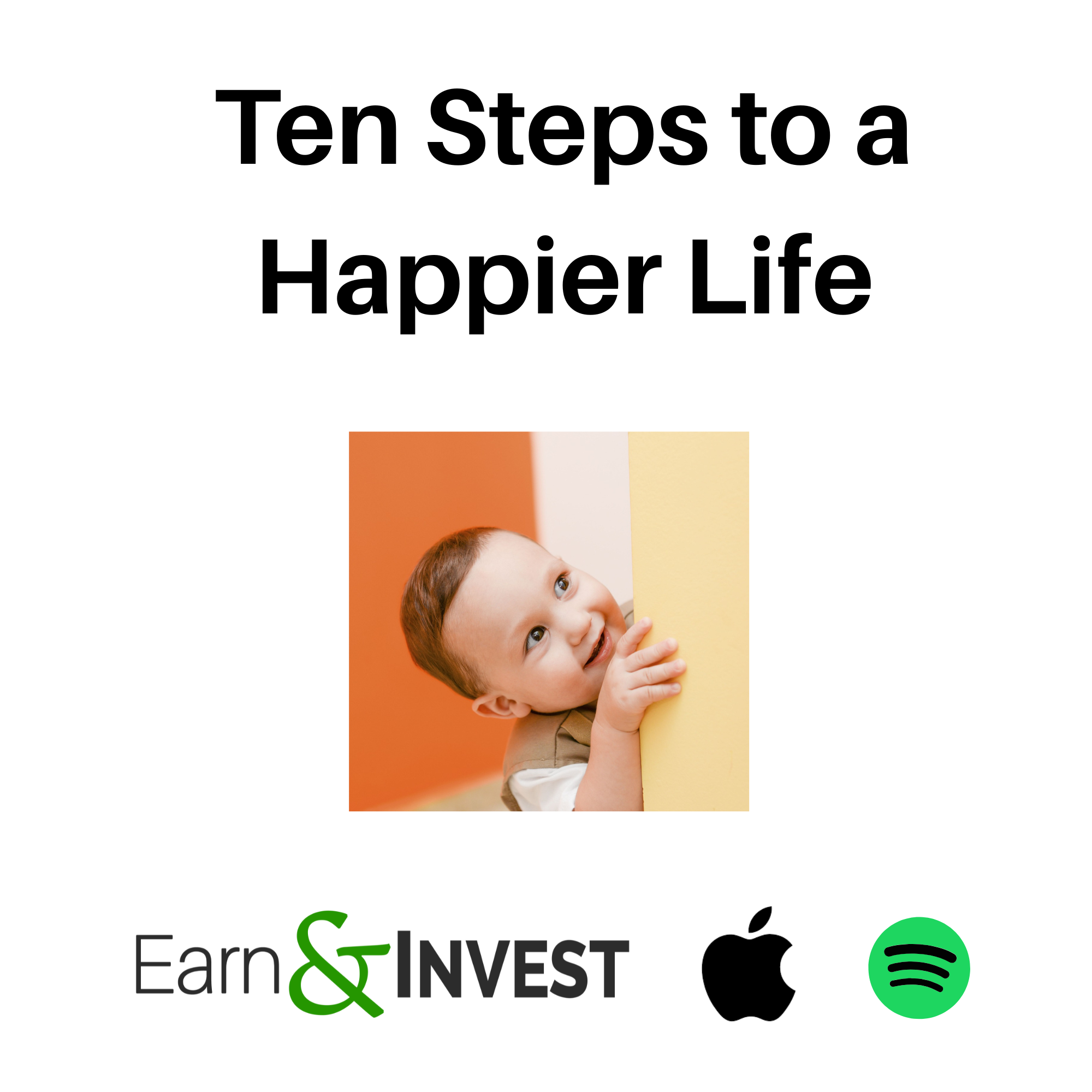 Ten Steps to a Happier Life