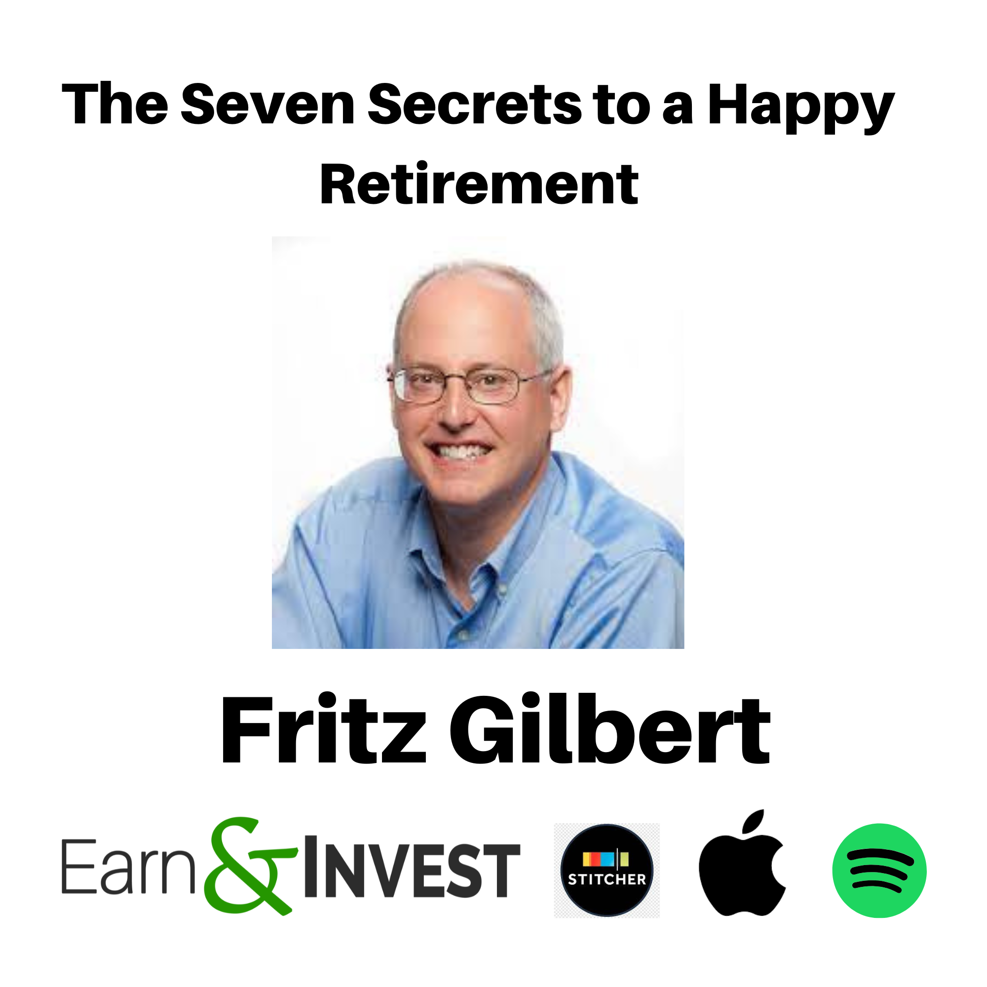 The Seven Secrets to a Happy Retirement (Rewind)