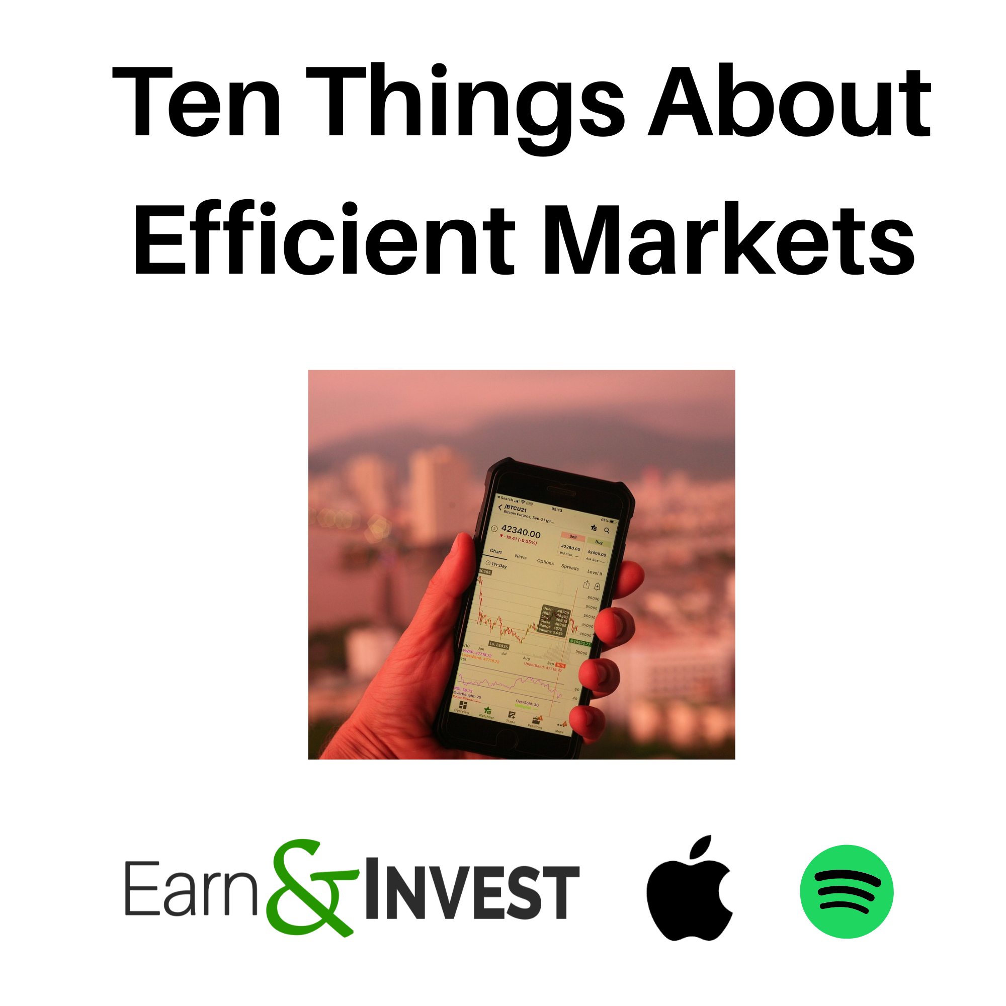 Ten Things About Market Efficiency