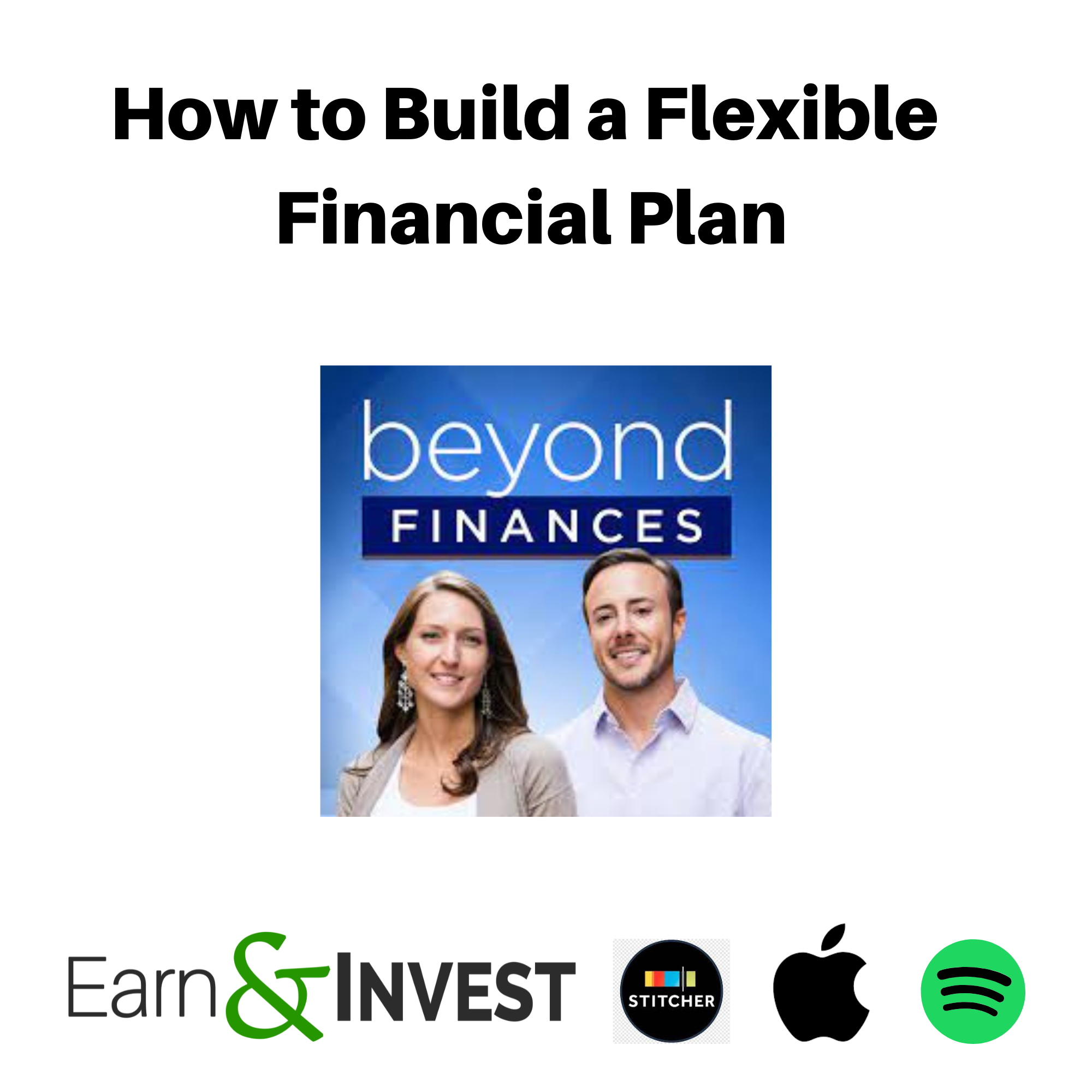 How to Build a Flexible Financial Plan (Rewind)