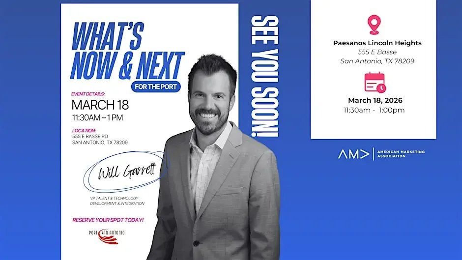 Whats Now and Next For the Port - AMA San Antonio