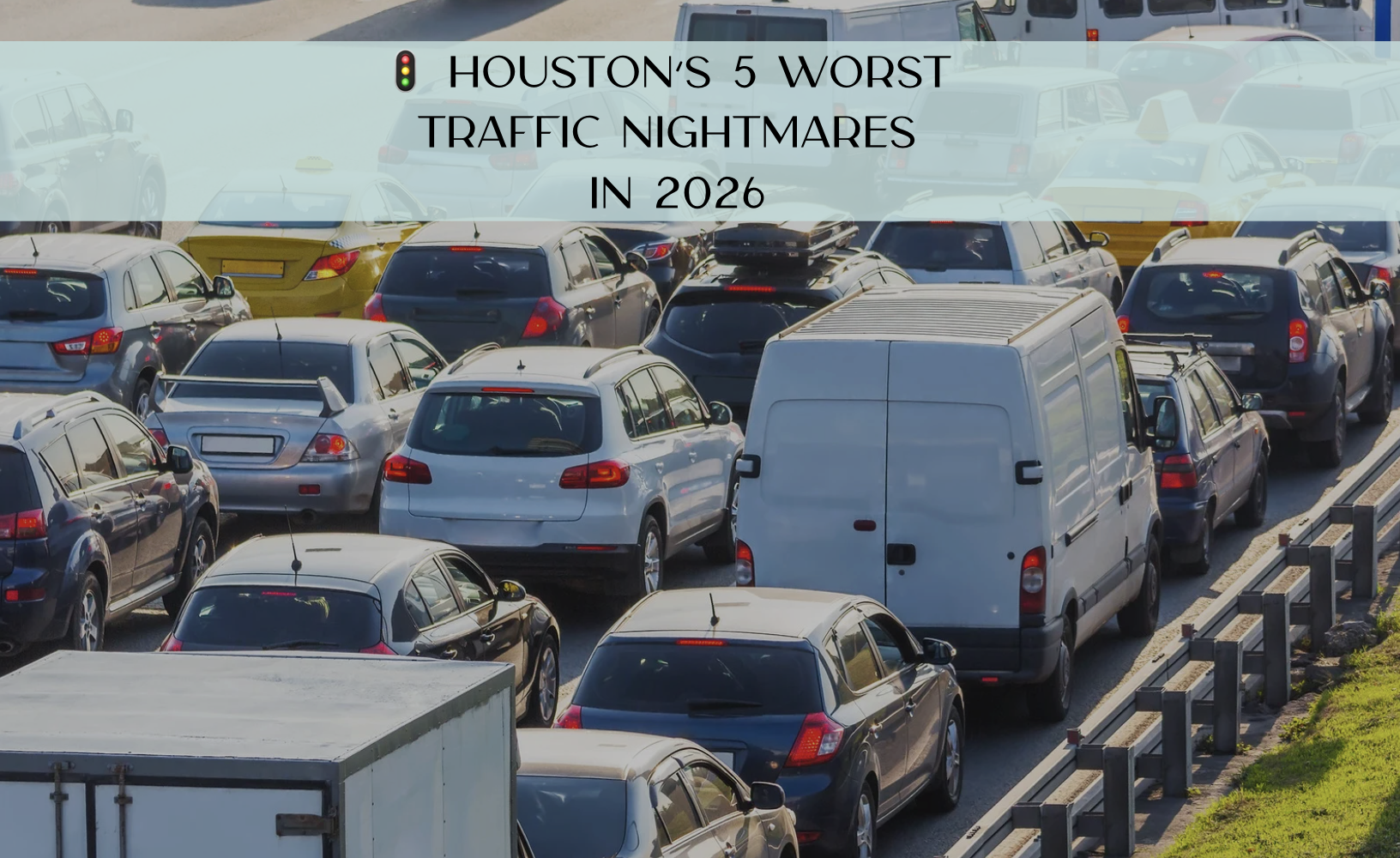 Which areas of houston have the worst traffic congestion on a daily basis?
