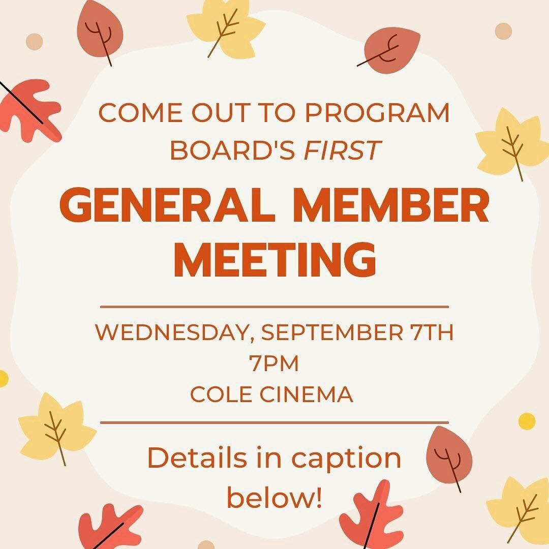 General Members (gen mems) are an integral part of our school&rsquo;s Programs Board. They help volunteer at events and have the opportunity to discuss event ideas with the PB exec board. Come to the meeting to learn more! There will be snacks and ou