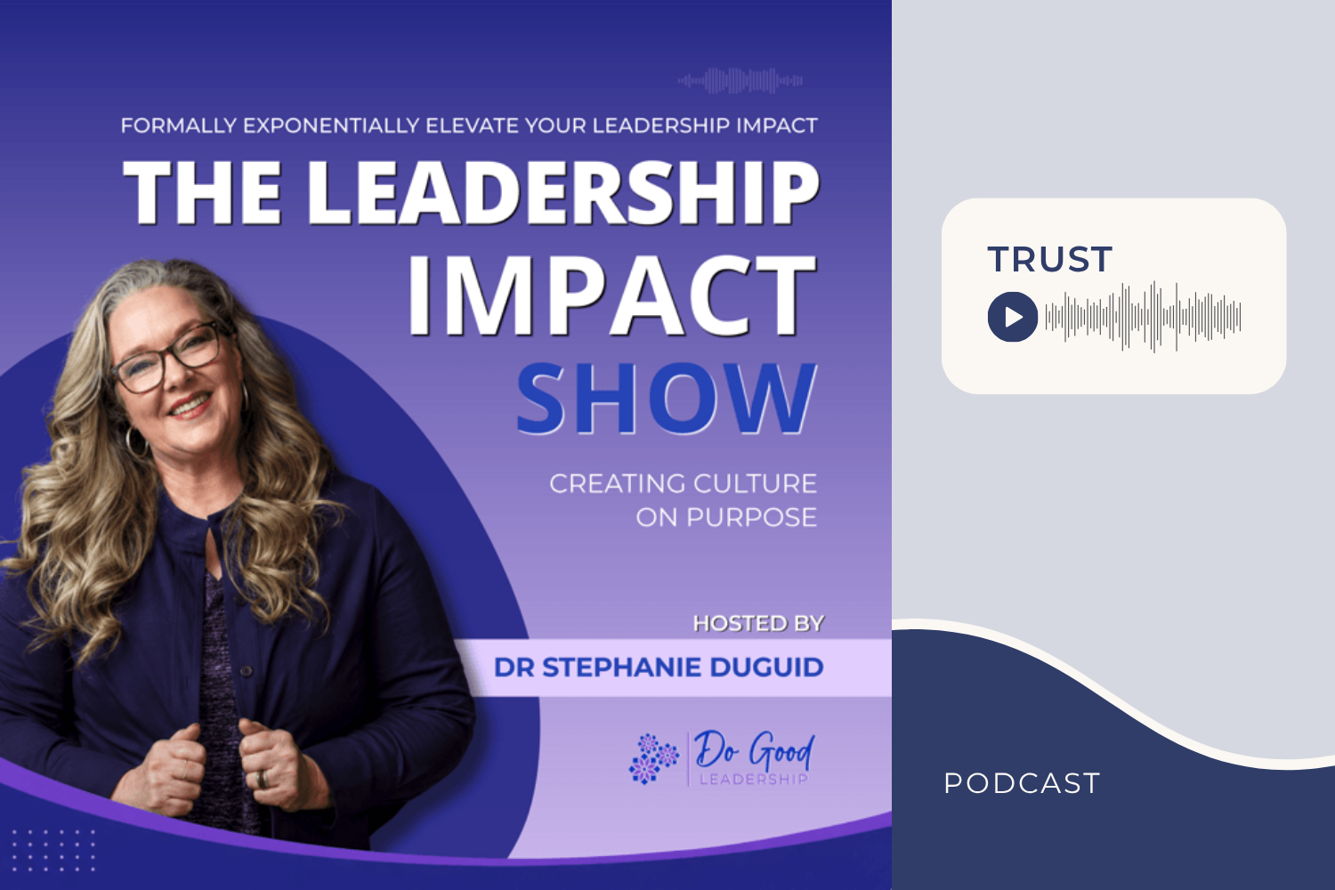 The Leadership Impact Show with Dr. Stephanie Duguid