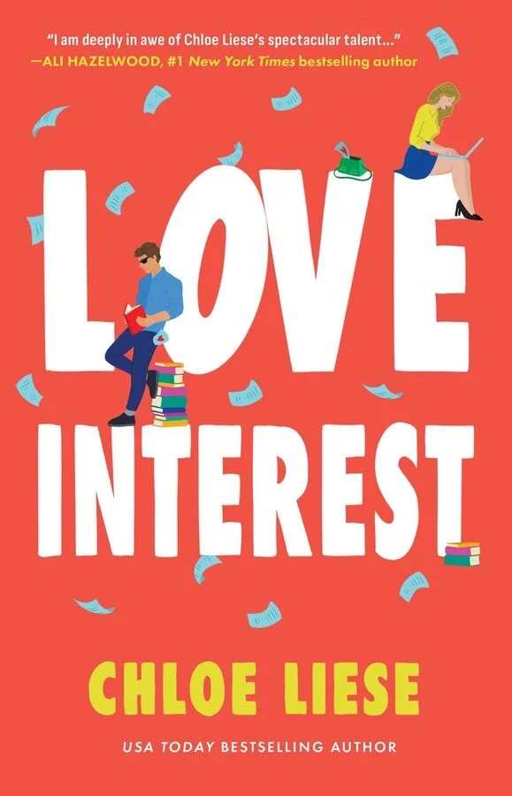 Love Interest by Chloe Liese
