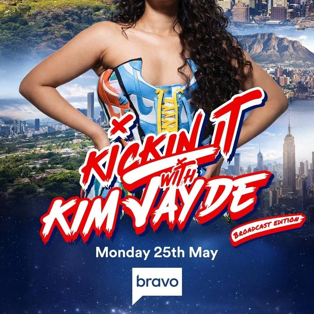 Kickin’ It with Kim Jayde – Broadcast Edition&nbsp;&nbsp;Season 3 Coming to Bravo Africa on May 25