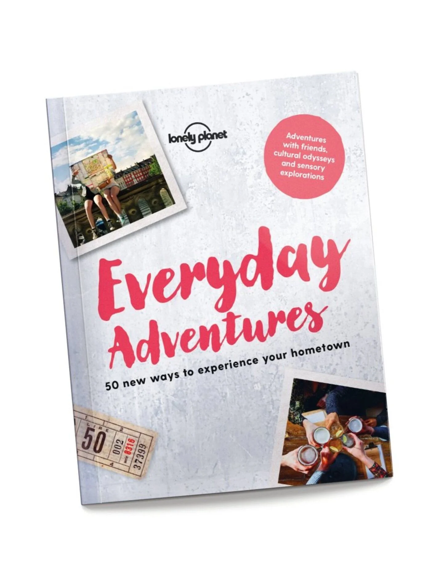 Lonely Planet's Everyday Adventures