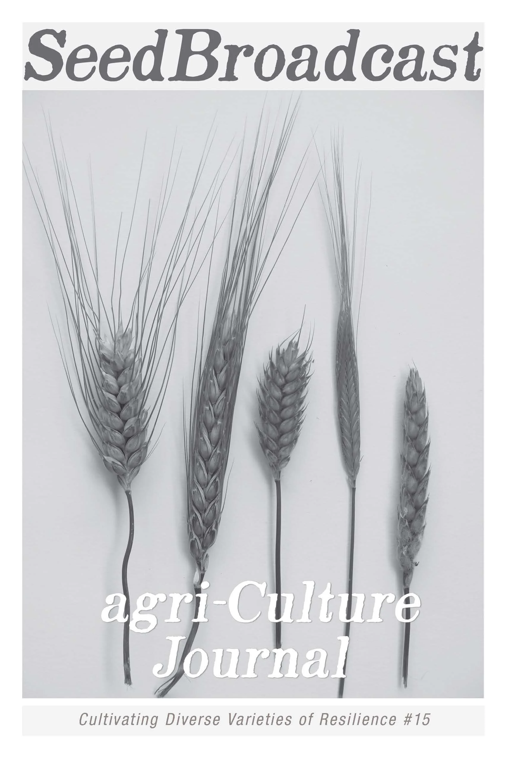 SeedBroadcast agri-Culture Journal #15