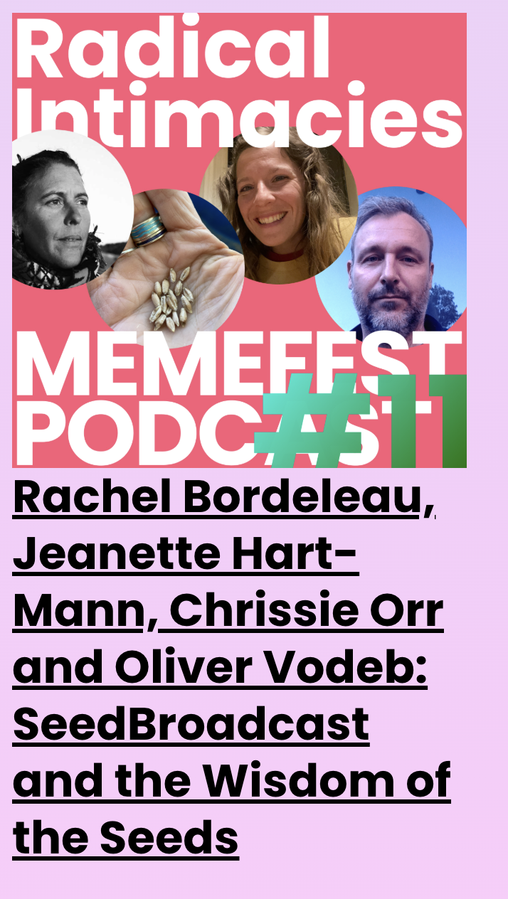 SeedBroadcast and Radical Intimacies