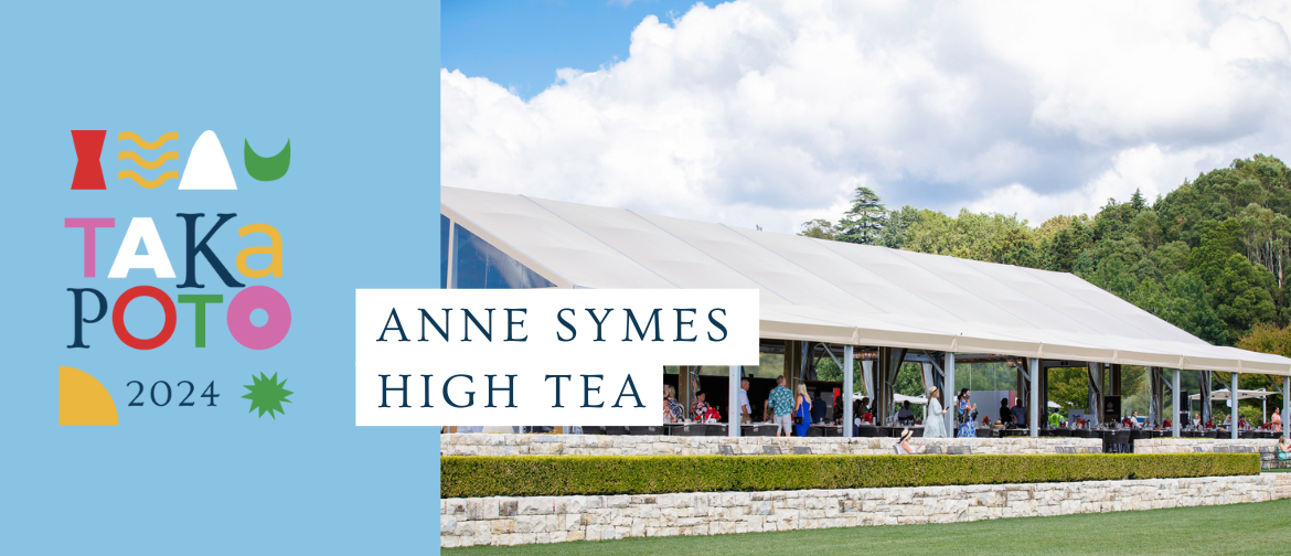 11.30am Anne Symes High Tea