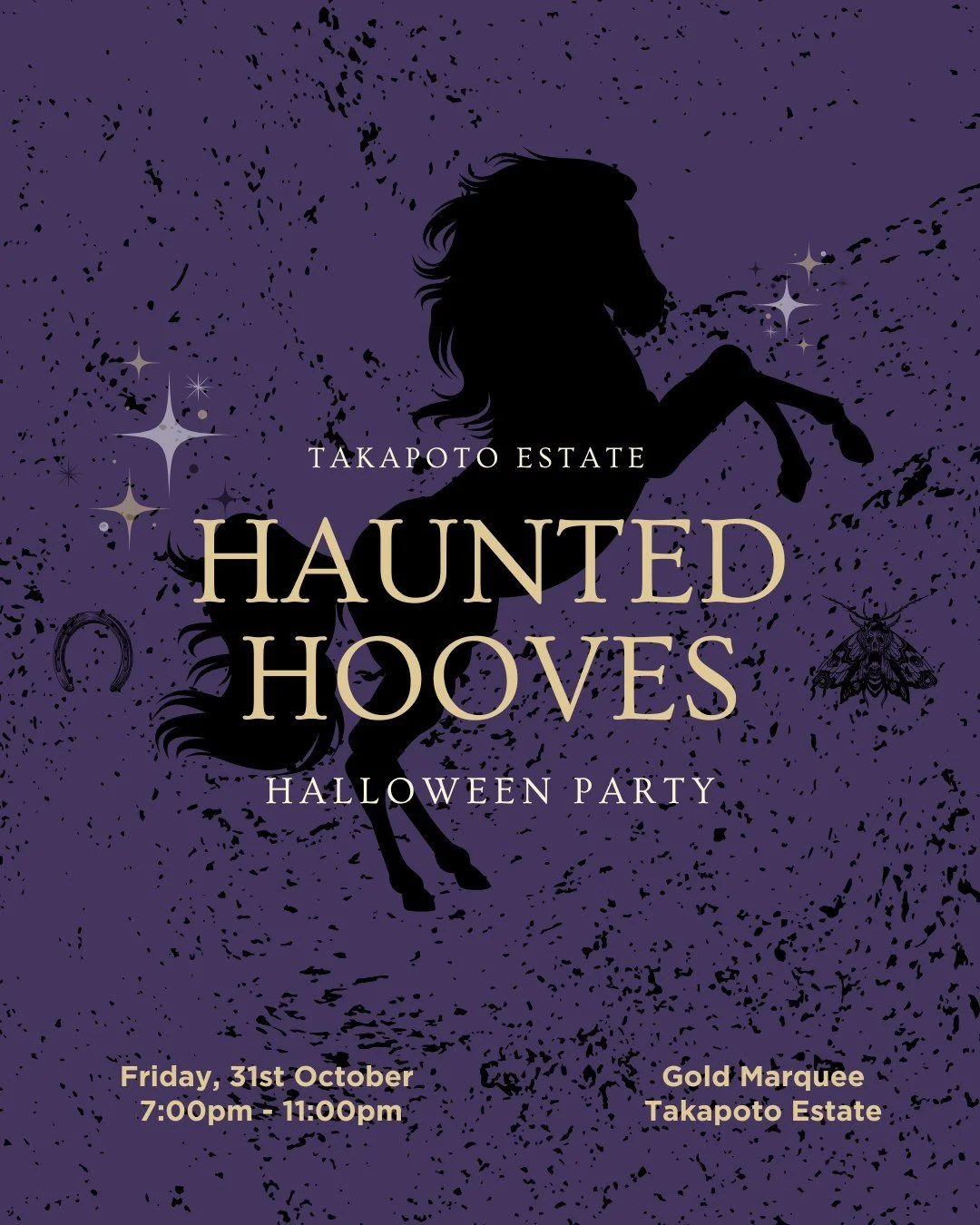 Tickets on sale now!

Haunted Hooves Halloween Party at Takapoto Estate coincides with the Spring Cups Showjumping event 🦇  Get ready for a spook-tacular night in the Gold Marquee. Join us in your Halloween garb for your chance to win the spot prize