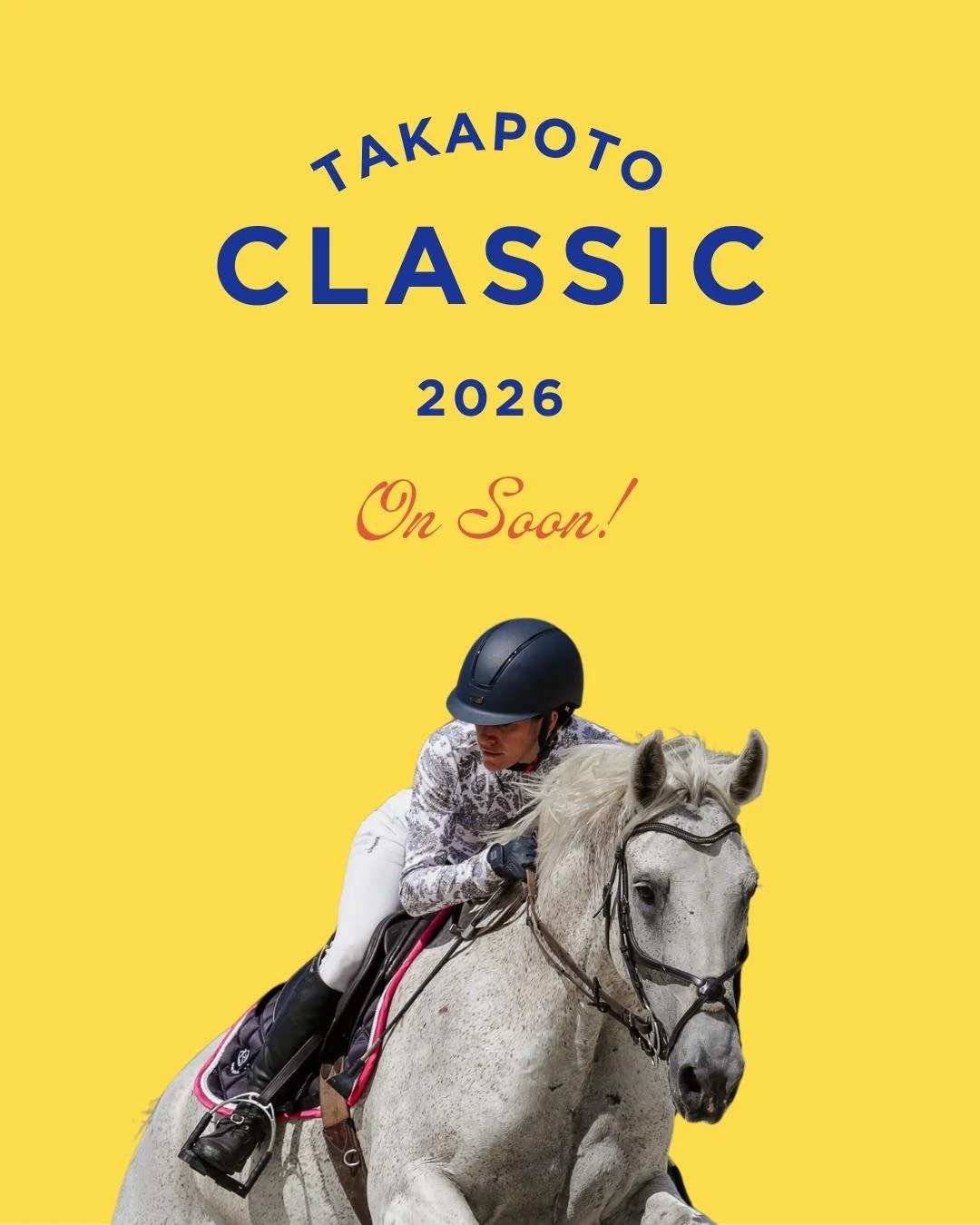 Get ready - the countdown is on.

The Takapoto Classic 2026 returns 17&ndash;22 February, and our signature summer show is now under one month away.

This is where world-class showjumping meets considered luxury. Each year, we design a new experience