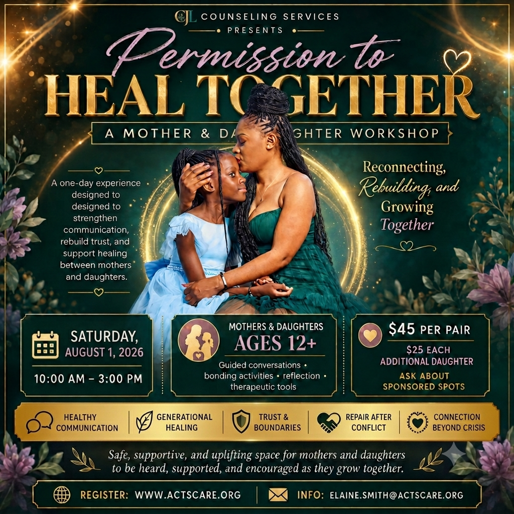 Poster for a mother and daughter workshop titled "Permission to Heal Together" presented by JLC Counseling Services. The poster shows a woman and daughter sitting closely, with the woman gently holding the girl's head. The event is scheduled for Saturday, August 1, 2026, from 10:00 AM to 3:00 PM. The workshop is for mothers and daughters ages 12 and up, focusing on communication, trust, boundaries, and healing. The cost is $45 per pair, with additional daughters costing $25 each. The poster highlights themes like healthy communication, healing, trust, conflict resolution, and connection beyond crisis.